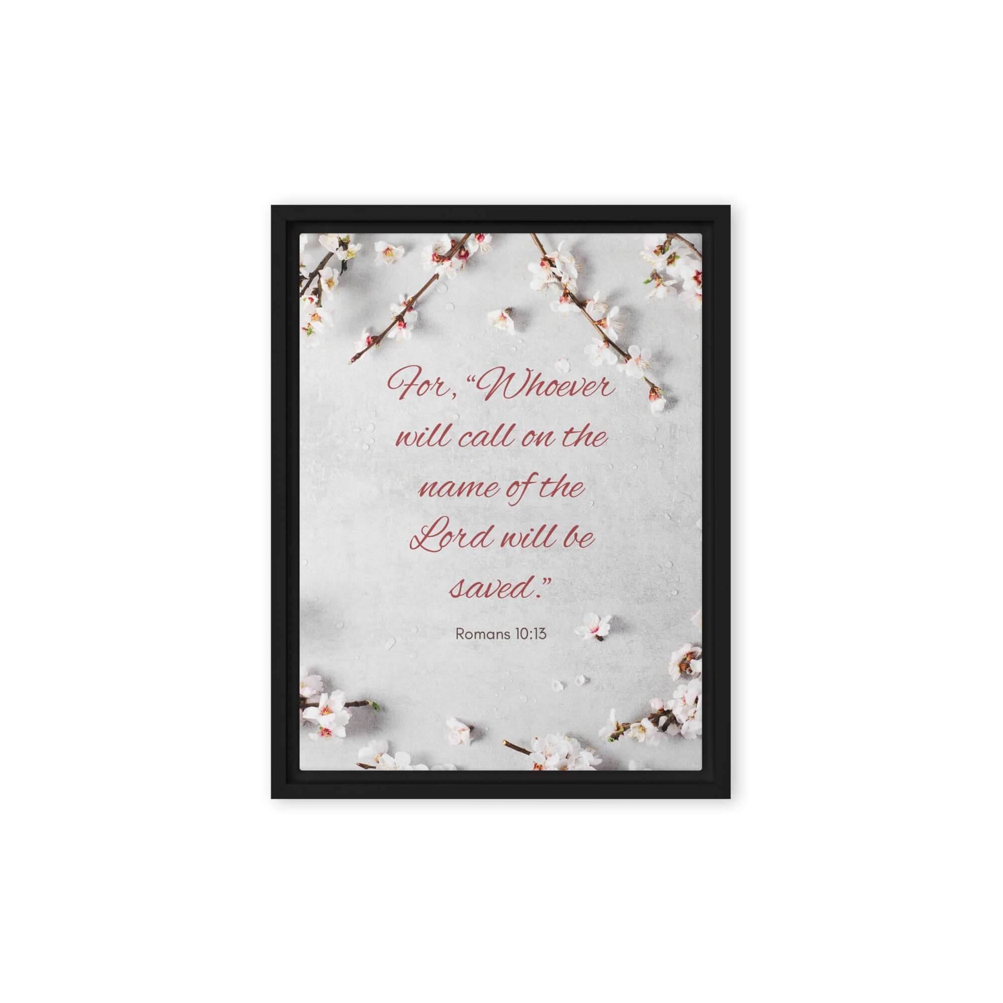 Romans 10:13 Bible Verse, the Lord Framed Canvas Print Wall Art Black 9″×12″