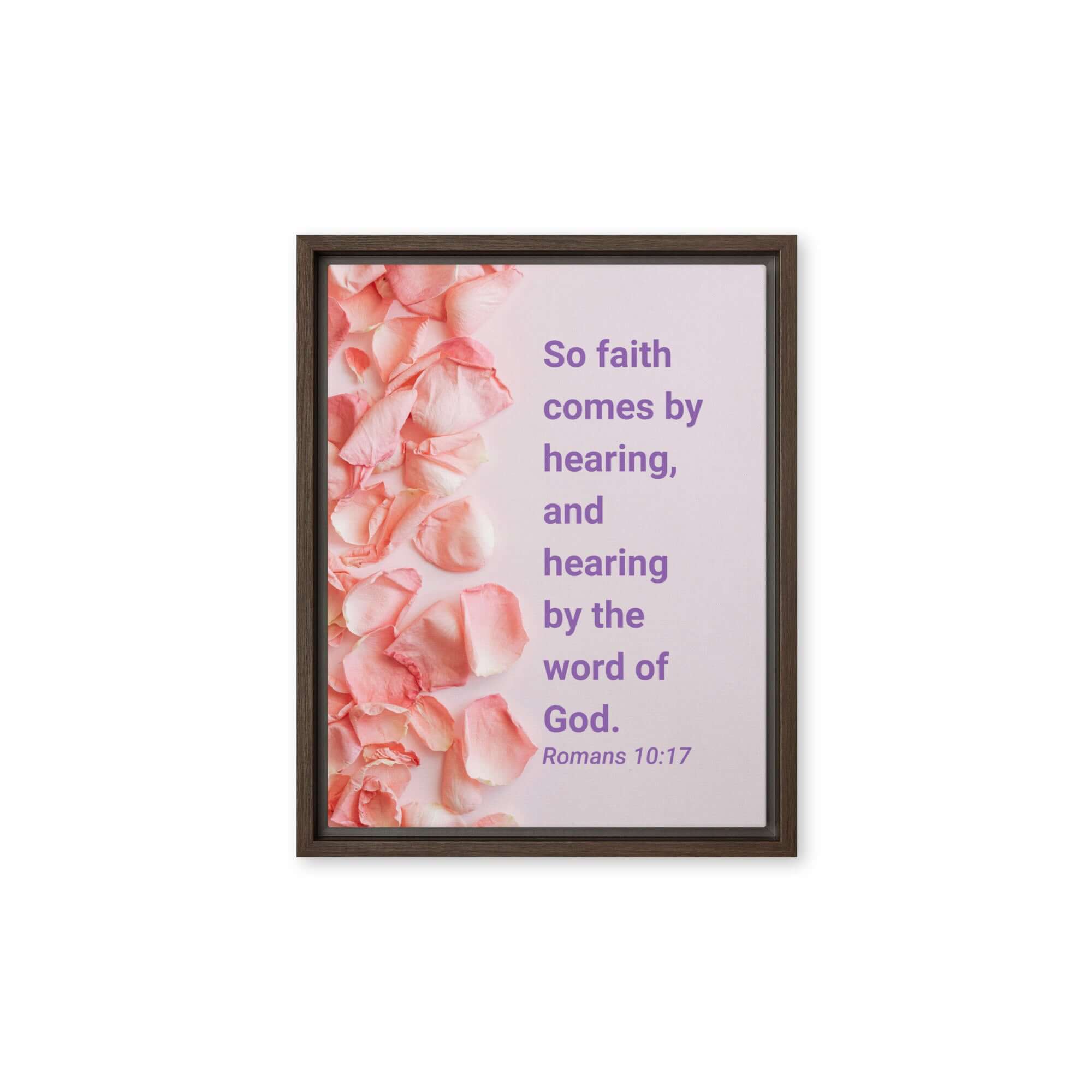 Romans 10:17 Bible Verse, faith comes by Framed Canvas Print Wall Art Brown 11″×14″