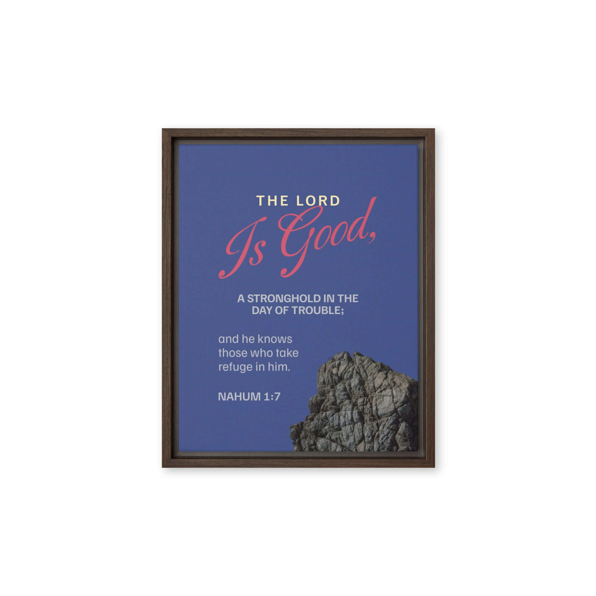 Nahum 1:7 Bible Verse, The LORD is good Framed Canvas Print Wall Art Brown 11″×14″