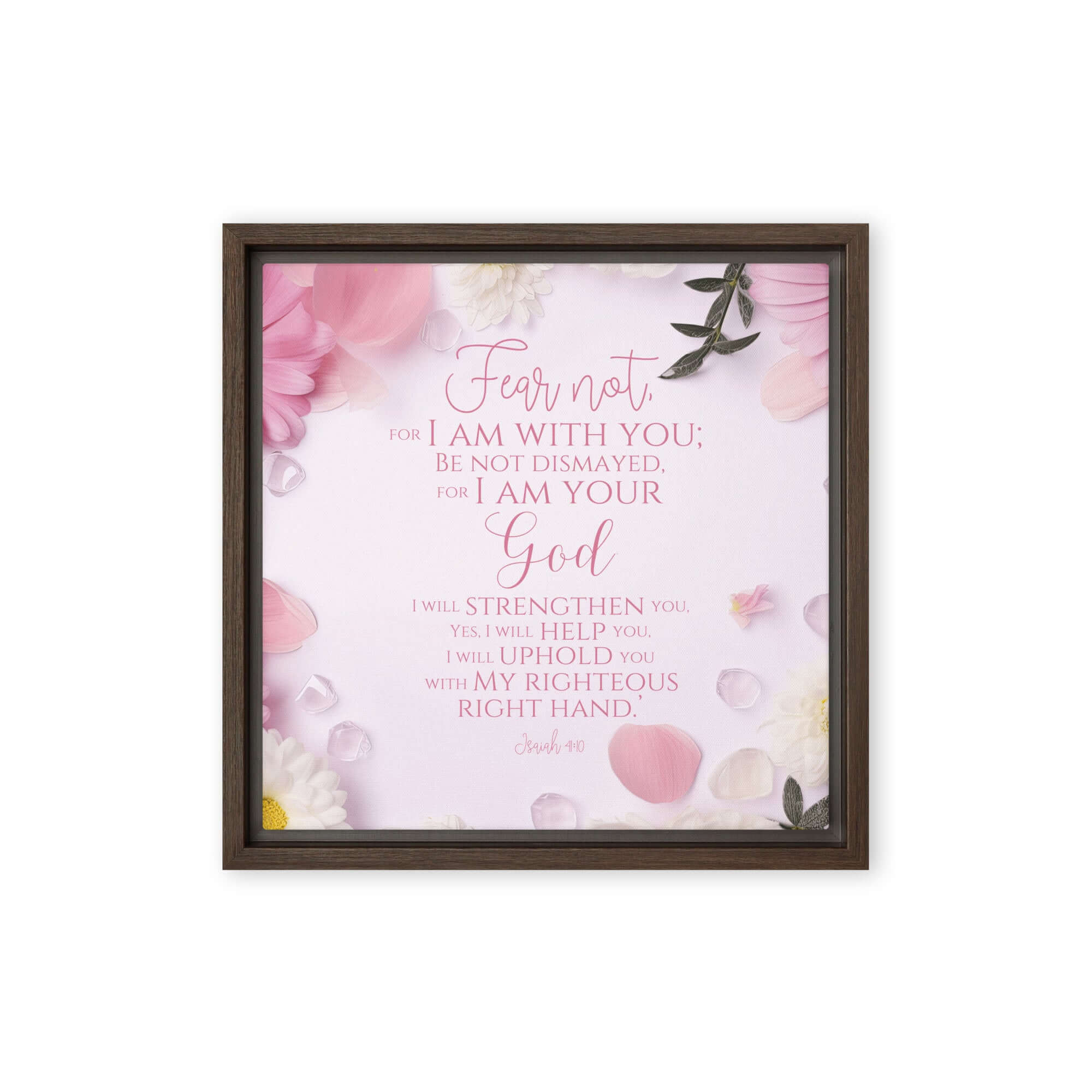 Isaiah 41:10 Bible Verse, God will strengthen you Framed Canvas Print Wall Art Brown 12″×12″