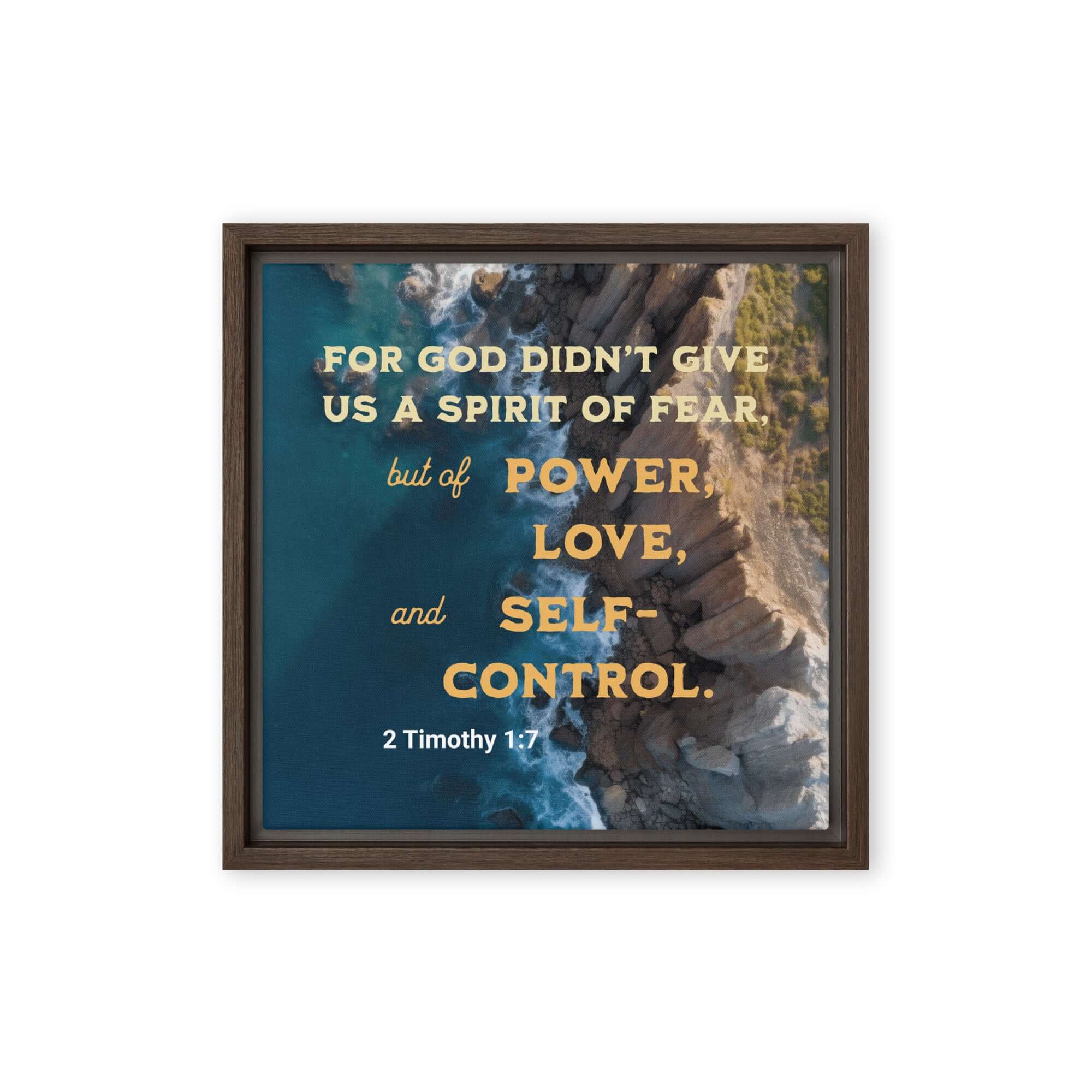2 Timothy 1:7 Bible Verse, Power, Love, Self-Control Framed Canvas Print Wall Art Brown 12″×12″