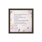 Isaiah 53:5 Bible Verse, by his wounds Framed Canvas Print Wall Art Brown 12″×12″