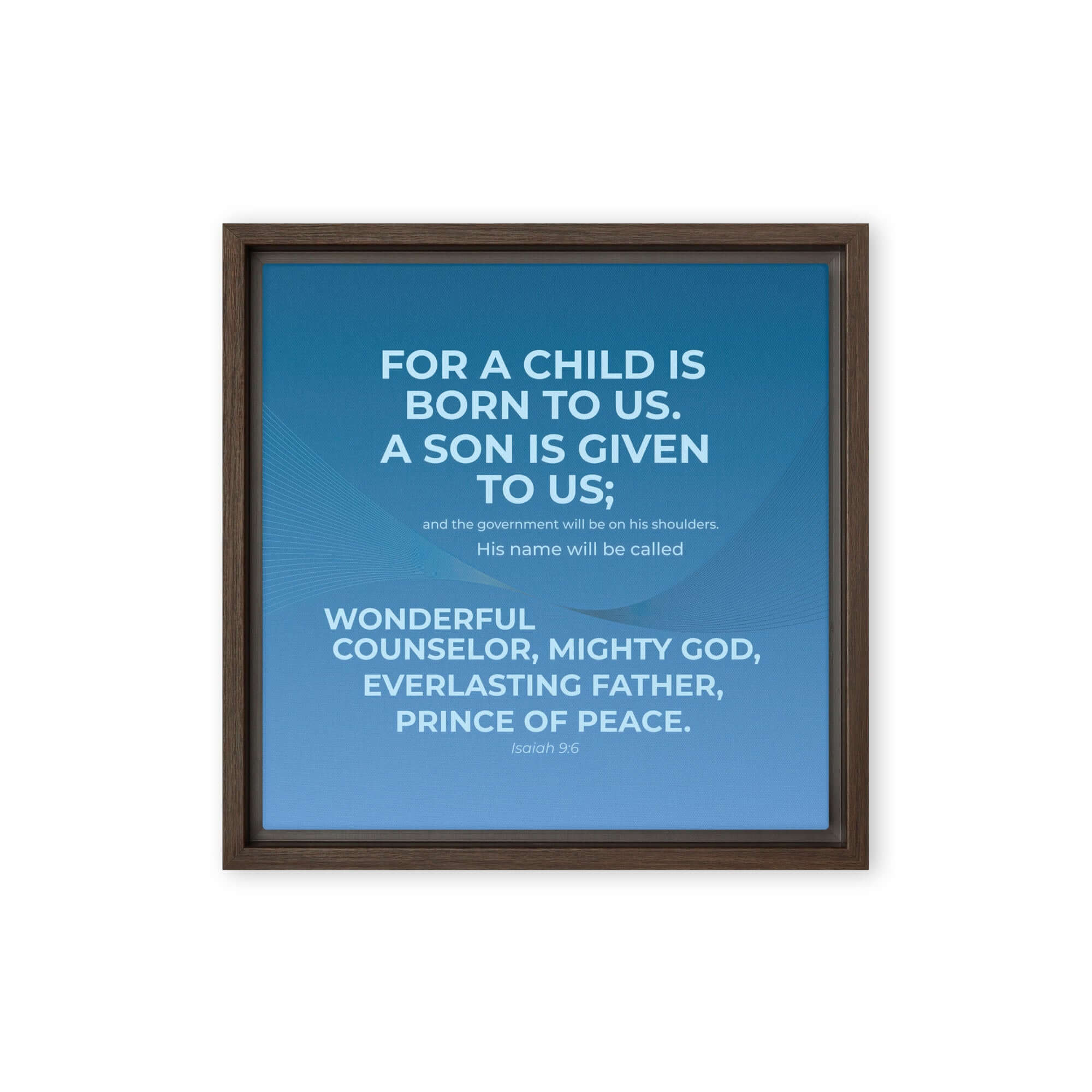 Isaiah 9:6 Bible Verse, Everlasting Father Framed Canvas Print Wall Art Brown 12″×12″