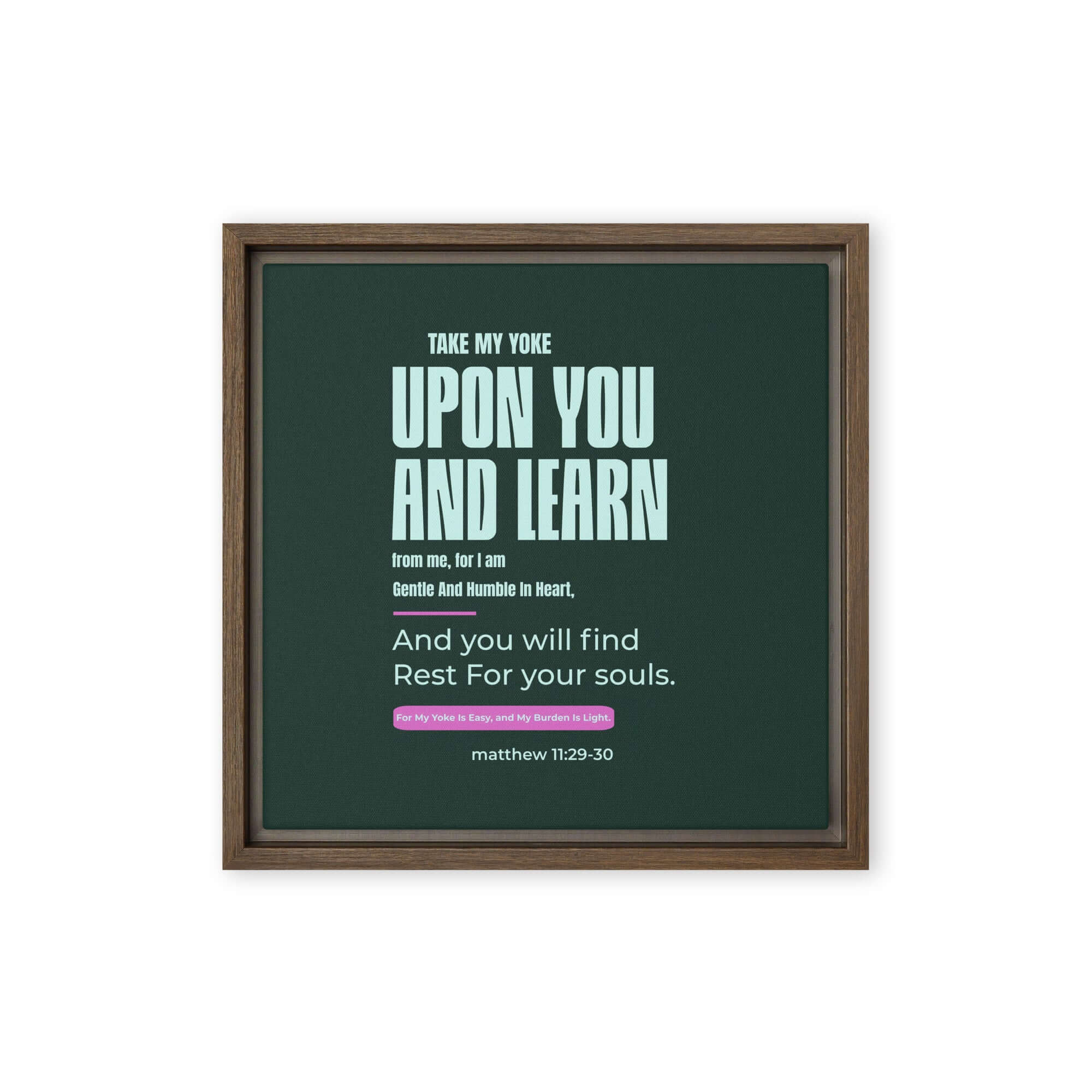 Matthew 11:29-30 Bible Verse, I am gentle Framed Canvas Print Wall Art Brown 12″×12″