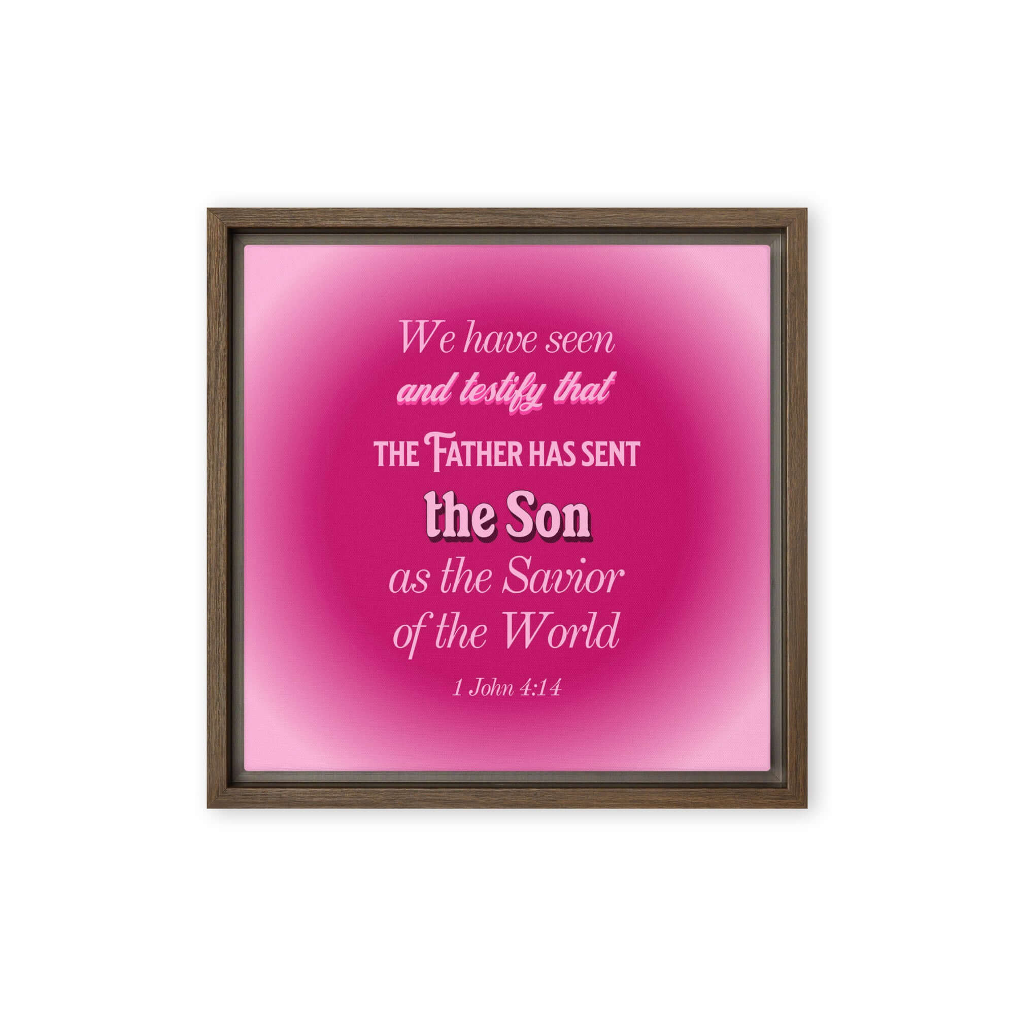 1 John 4:14 Bible Verse, that the Father Framed Canvas Print Wall Art Brown 12″×12″