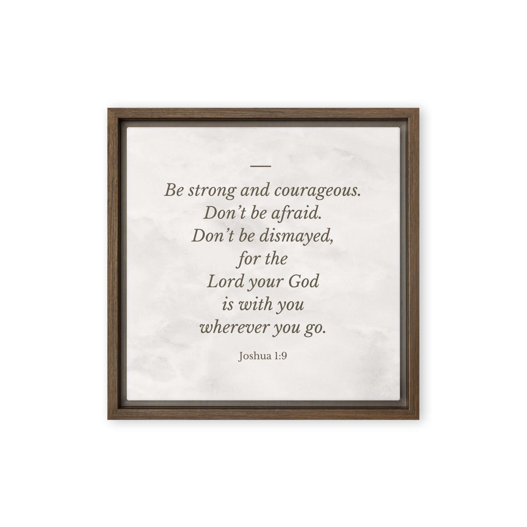 Joshua 1:9 Bible Verse, Be strong Framed Canvas Print Wall Art Brown 12″×12″