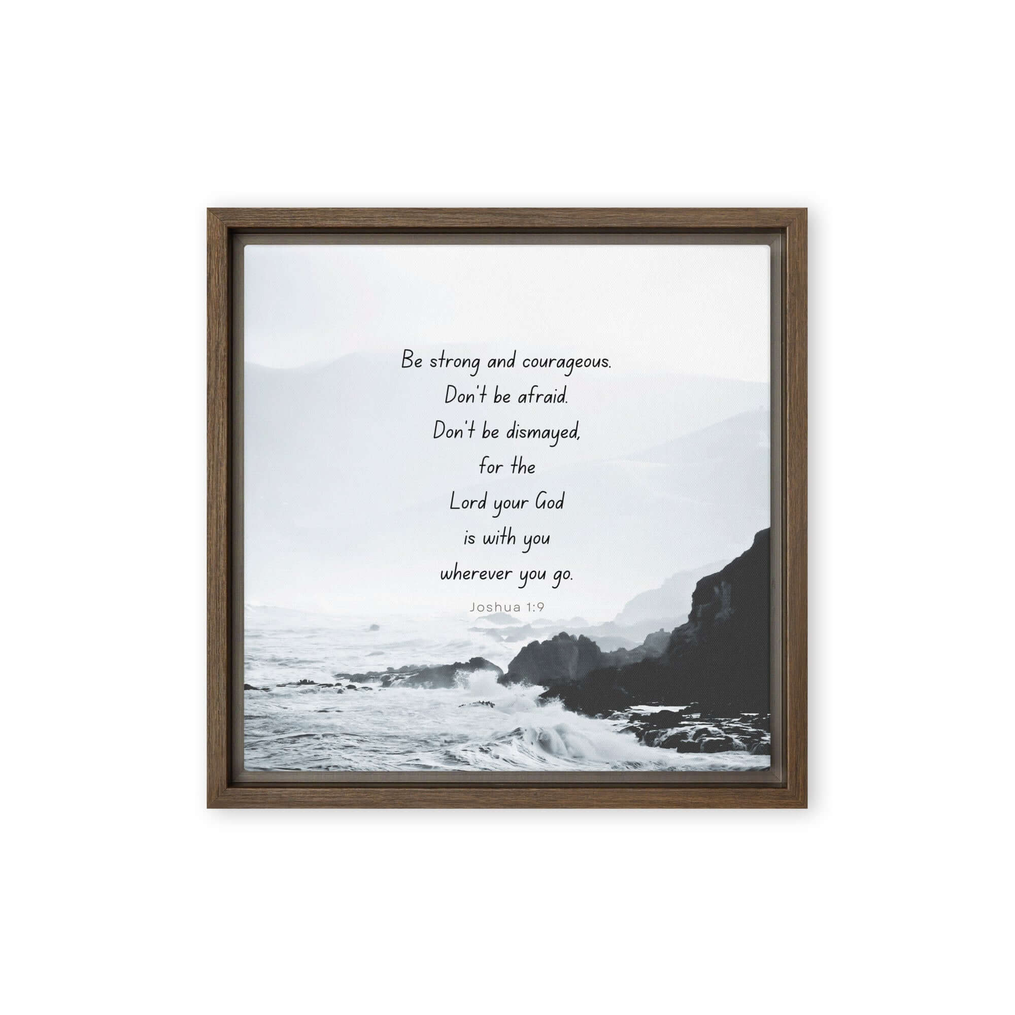 Joshua 1:9 Bible Verse, Do not be afraid Framed Canvas Print Wall Art Brown 12″×12″