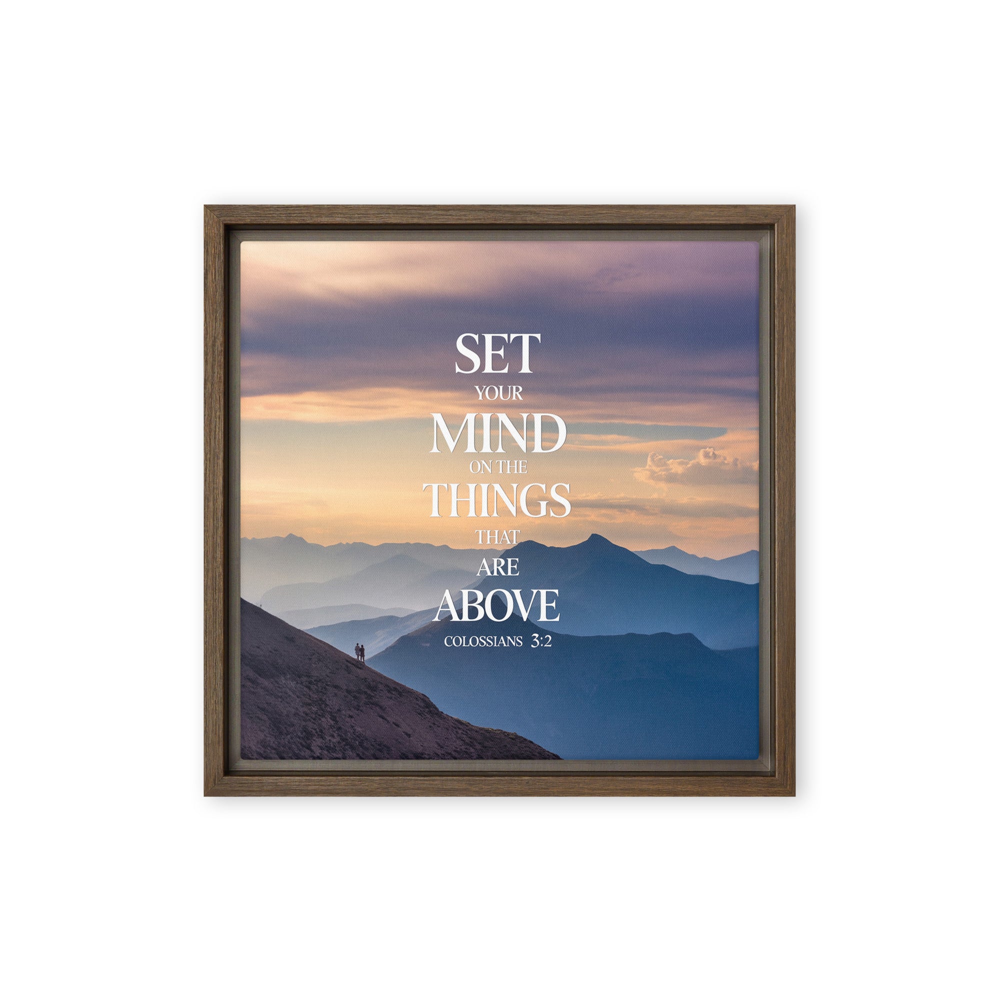 Colossians 3:2 Bible Verse things that Framed Canvas Brown 12″×12″