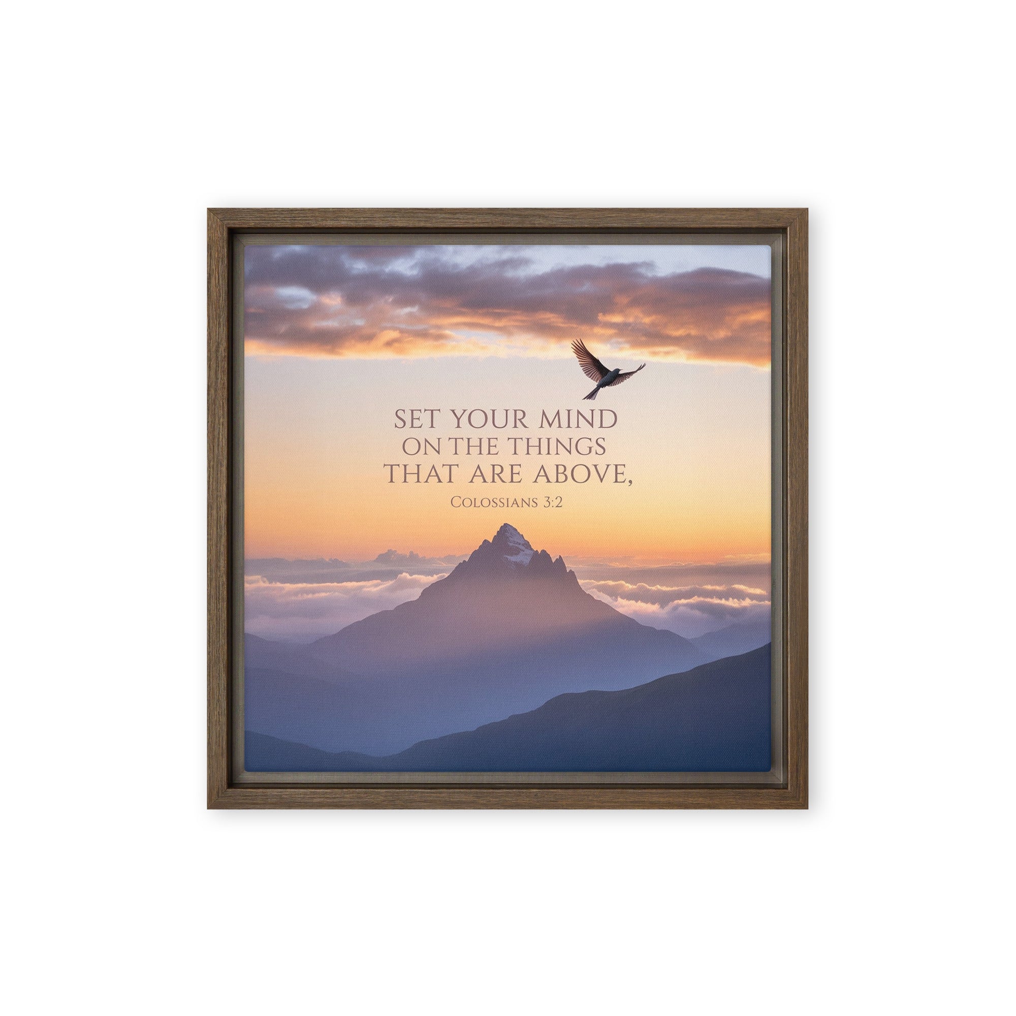Colossians 3:2 Bible Verse are above Framed Canvas Brown 12″×12″