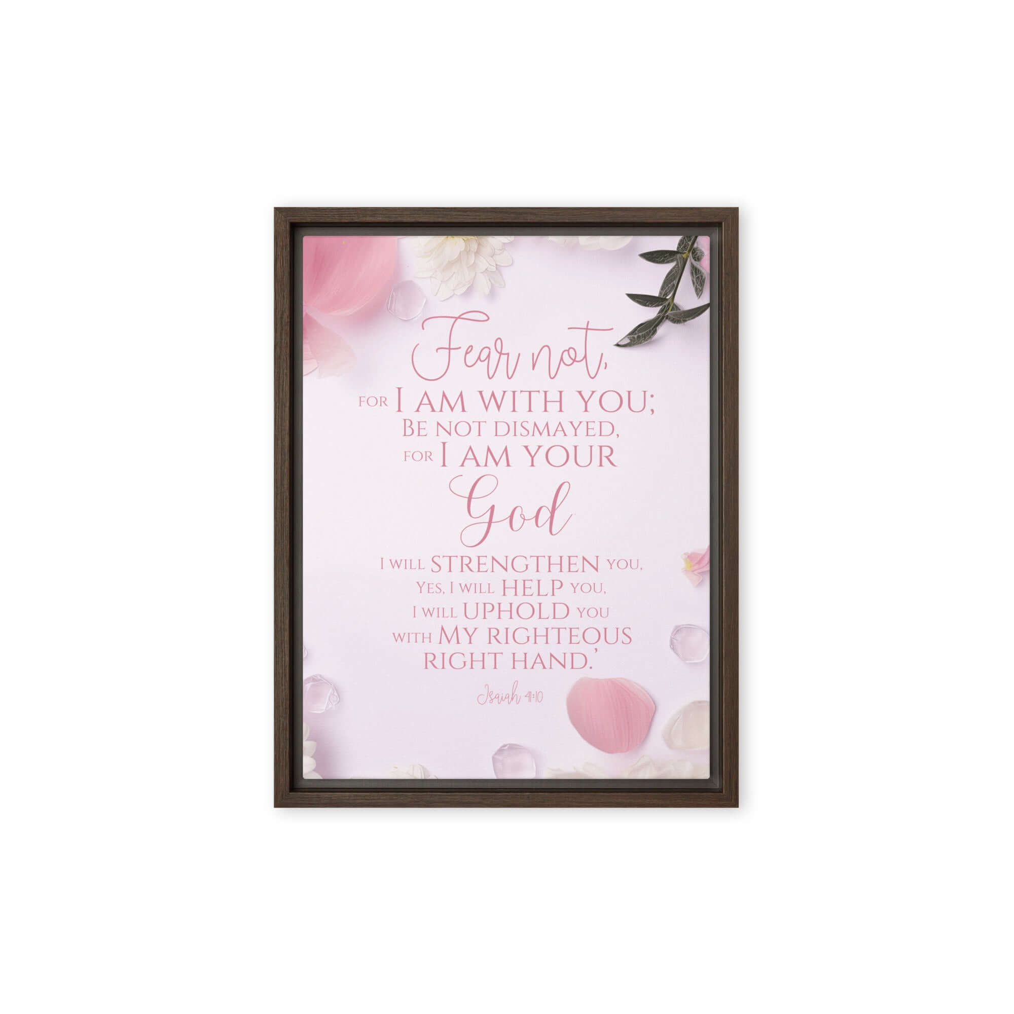Isaiah 41:10 Bible Verse, God will strengthen you Framed Canvas Print Wall Art Brown 12″×16″