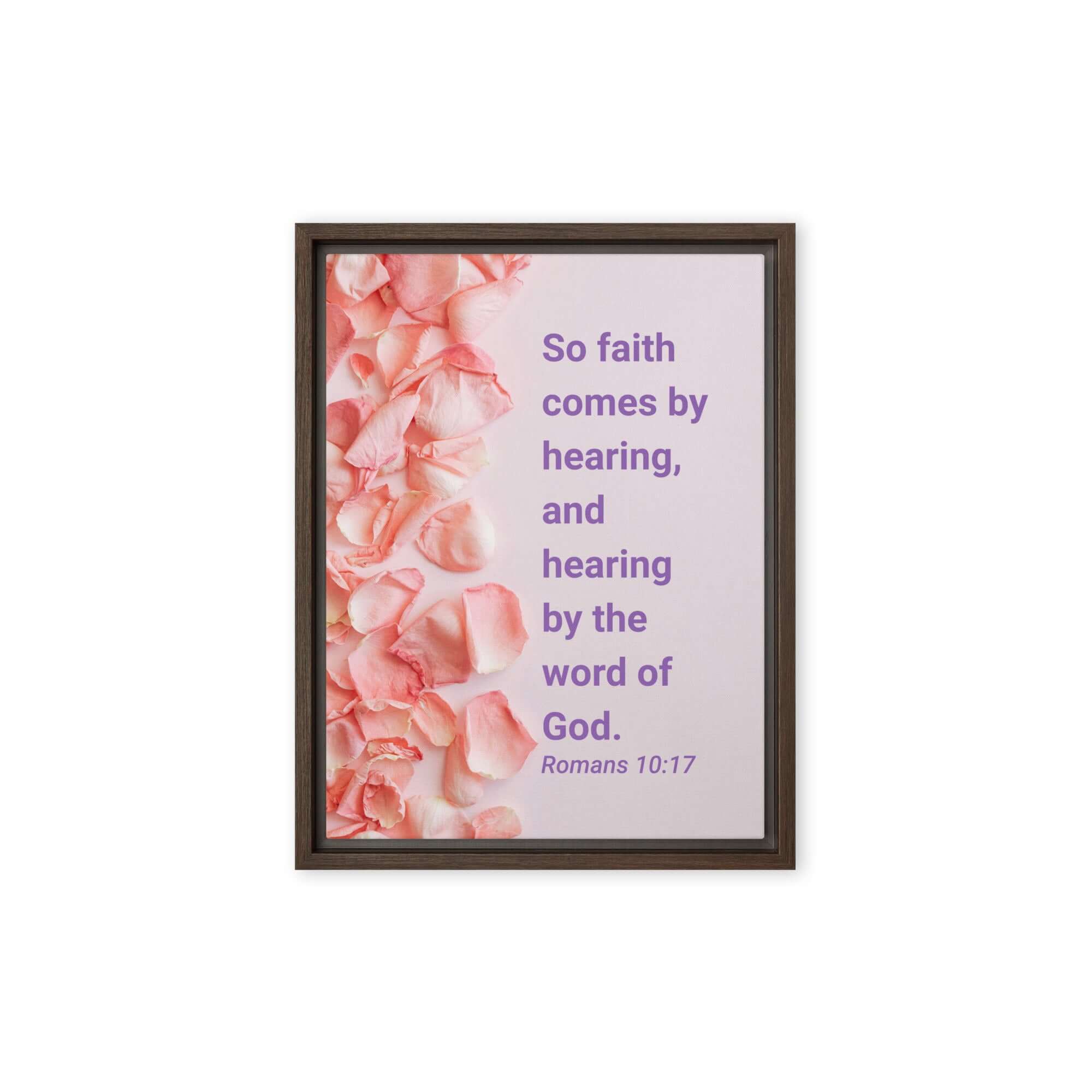 Romans 10:17 Bible Verse, faith comes by Framed Canvas Print Wall Art Brown 12″×16″