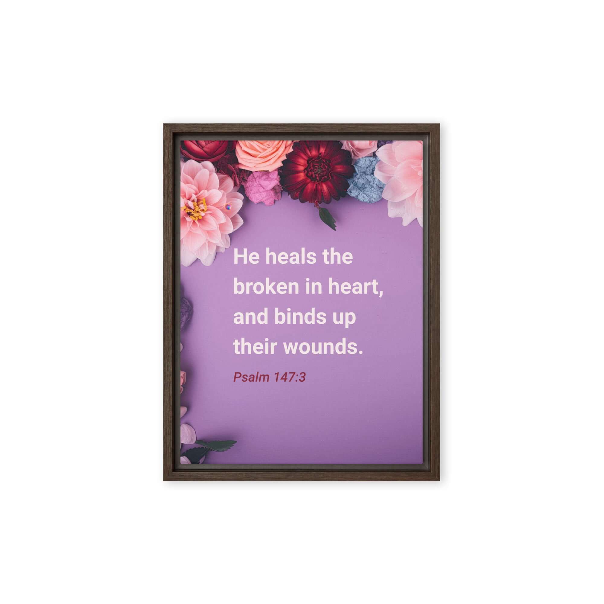 Psalm 147:3 Bible Verse, He heals the broken Framed Canvas Print Wall Art Brown 12″×16″
