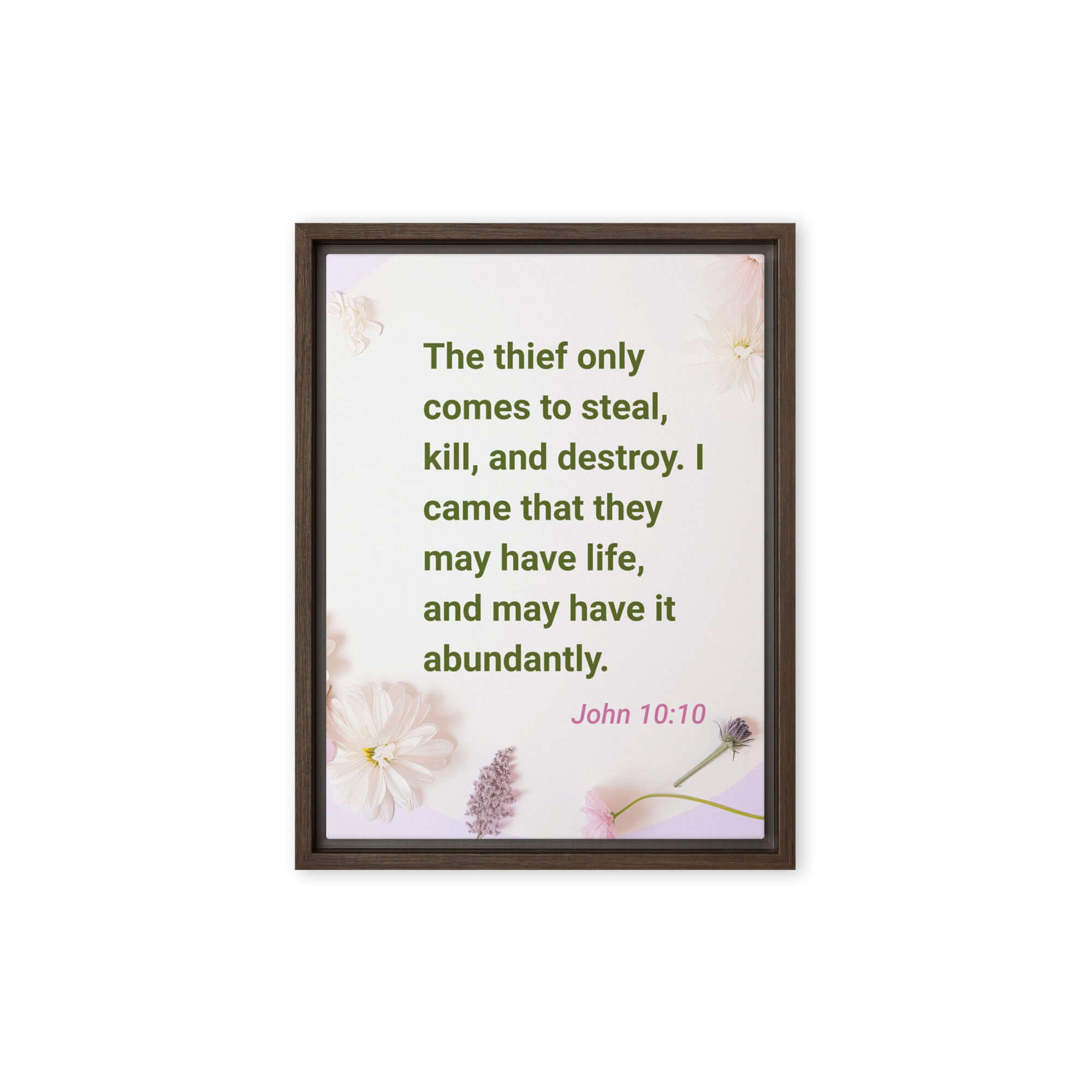 John 10:10 Bible Verse, Abundant Life Framed Canvas Print Wall Art Brown 12″×16″