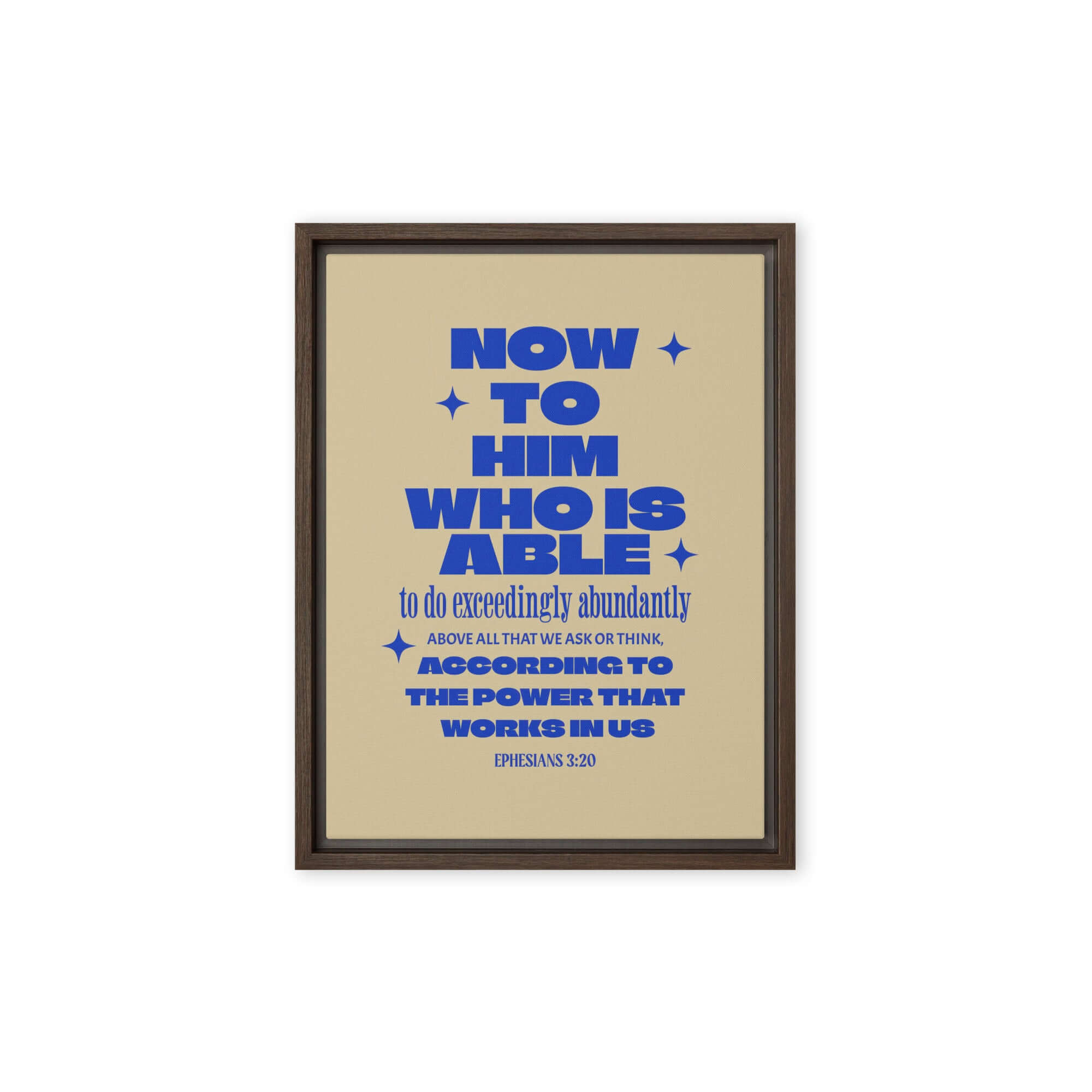 Ephesians 3:20 Bible Verse, power in us Framed Canvas Print Wall Art Brown 12″×16″