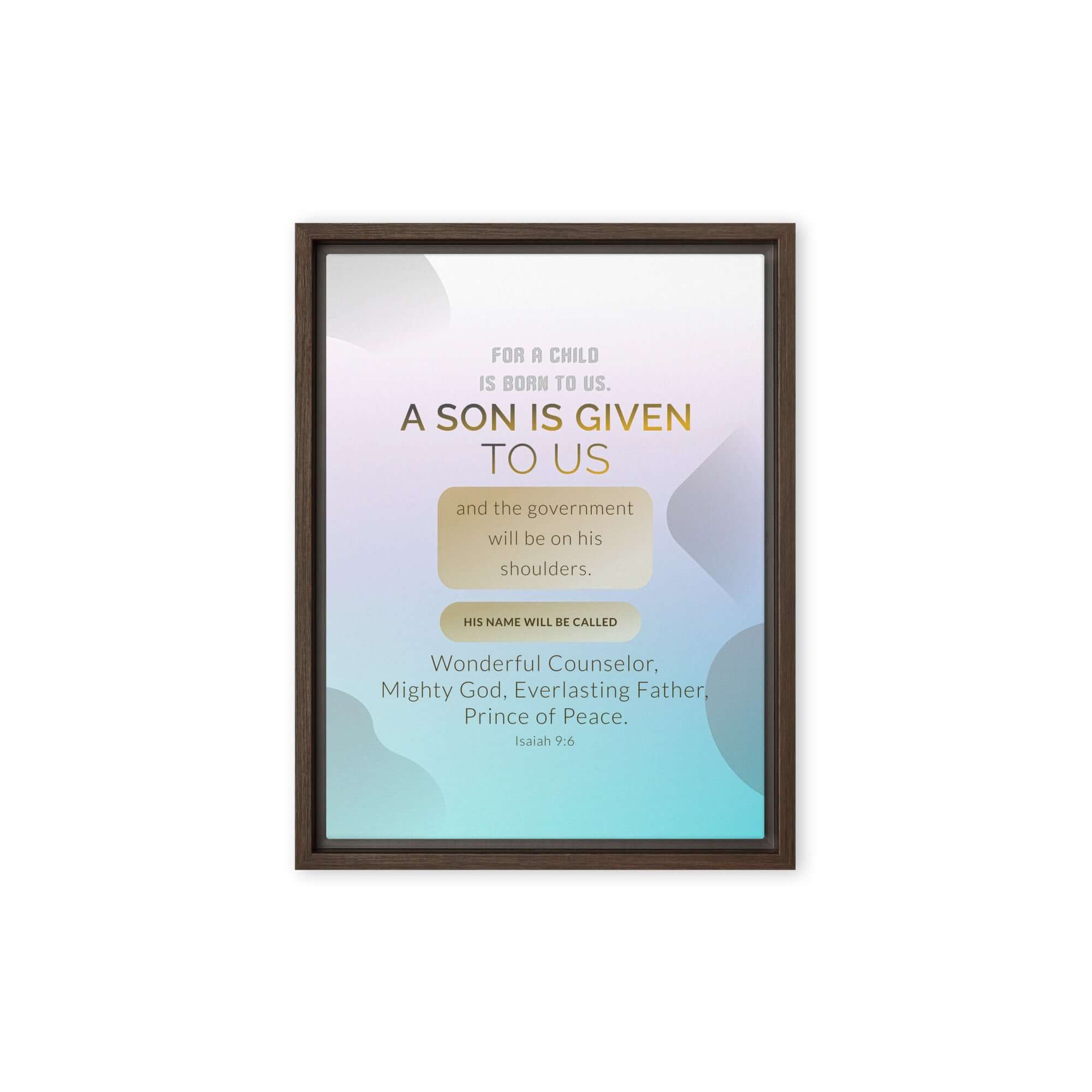 Isaiah 9:6 Bible Verse, Wonderful Counselor Framed Canvas Print Wall Art Brown 12″×16″
