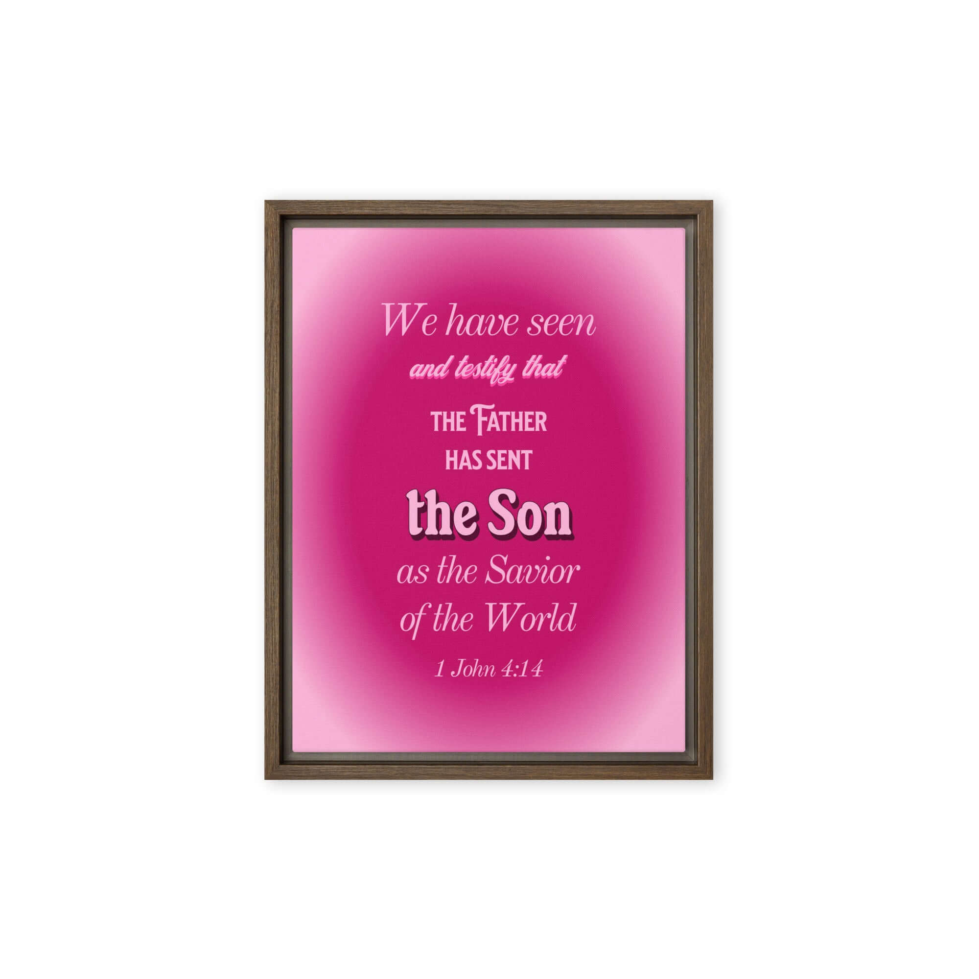 1 John 4:14 Bible Verse, that the Father Framed Canvas Print Wall Art Brown 12″×16″