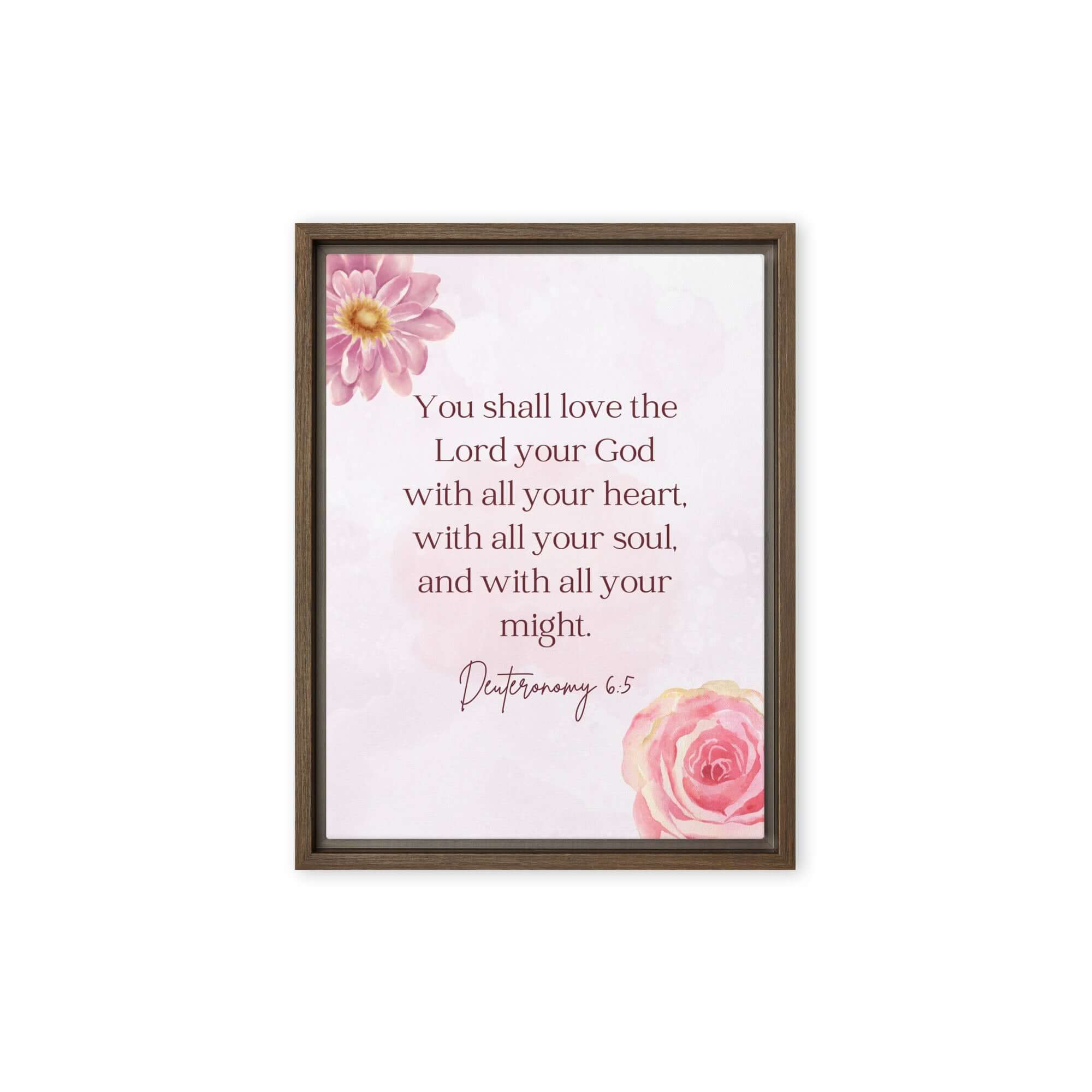 Deuteronomy 6:5 Bible Verse, the Lord Framed Canvas Print Wall Art Brown 12″×16″