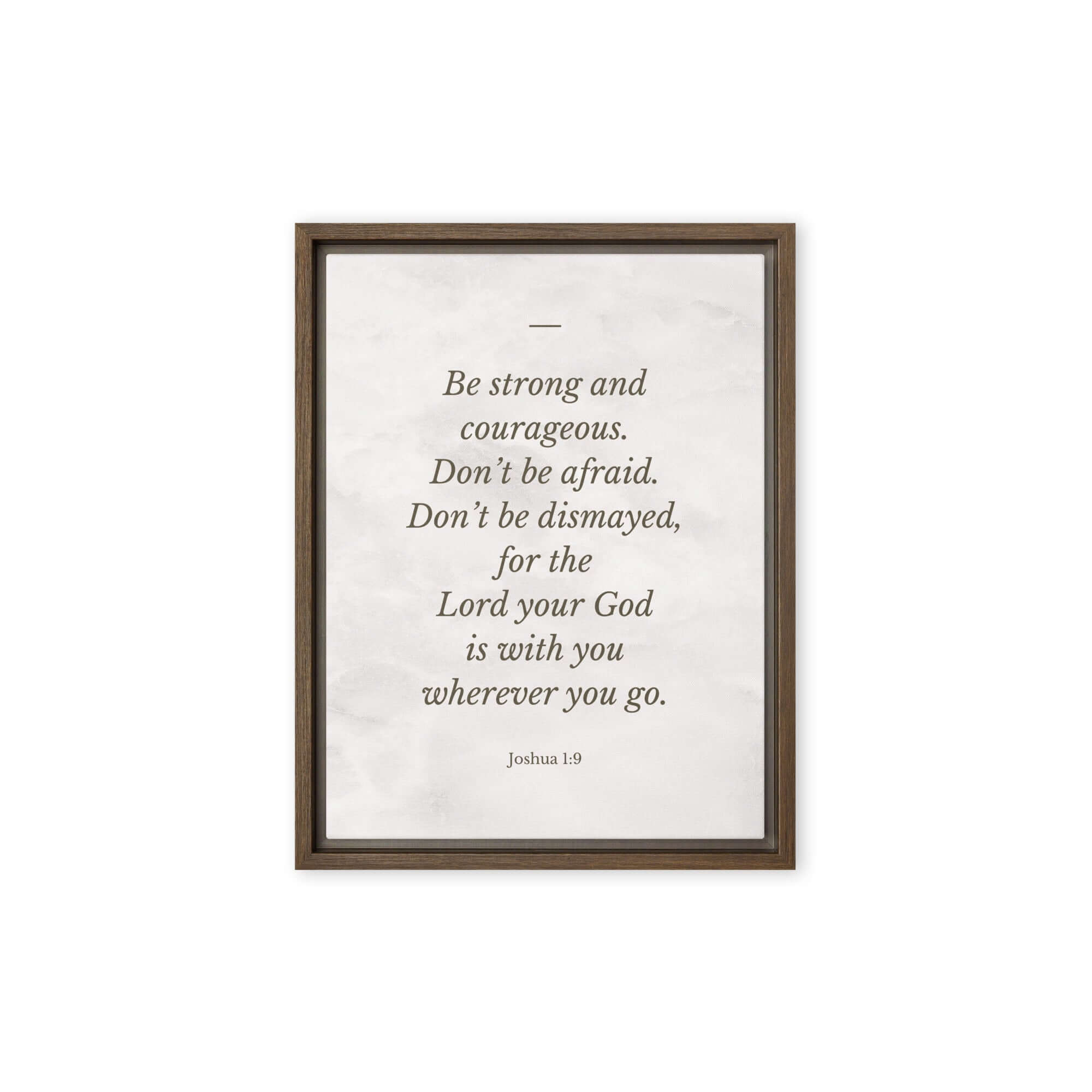 Joshua 1:9 Bible Verse, Be strong Framed Canvas Print Wall Art Brown 12″×16″
