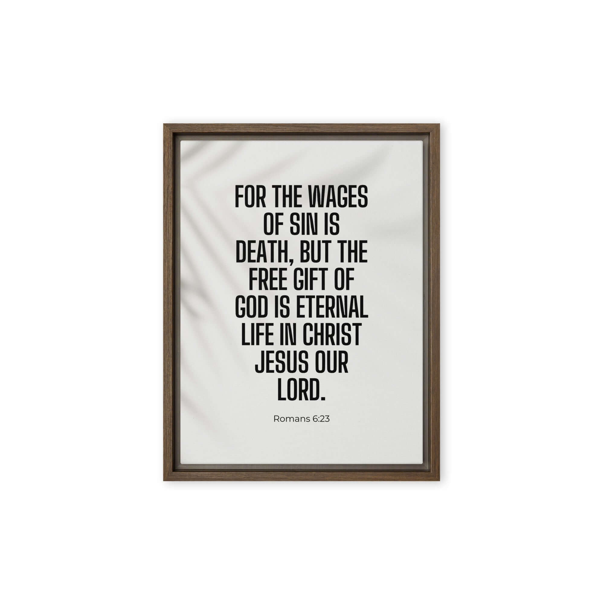 Romans 6:23 Bible Verse, eternal life Framed Canvas Print Wall Art Brown 12″×16″