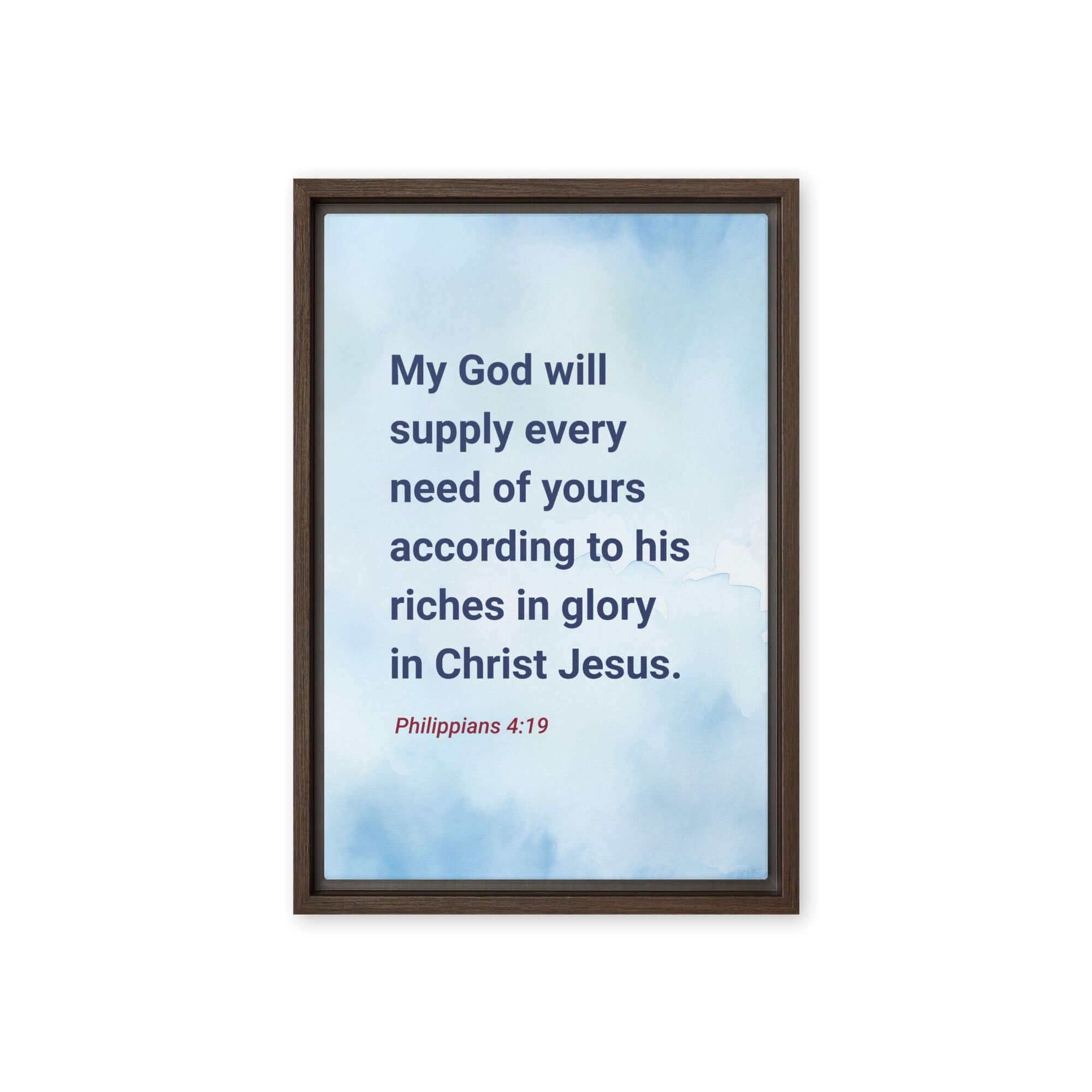 Philippians 4:19 Bible Verse, God will supply Framed Canvas Print Wall Art Brown 12″×18″