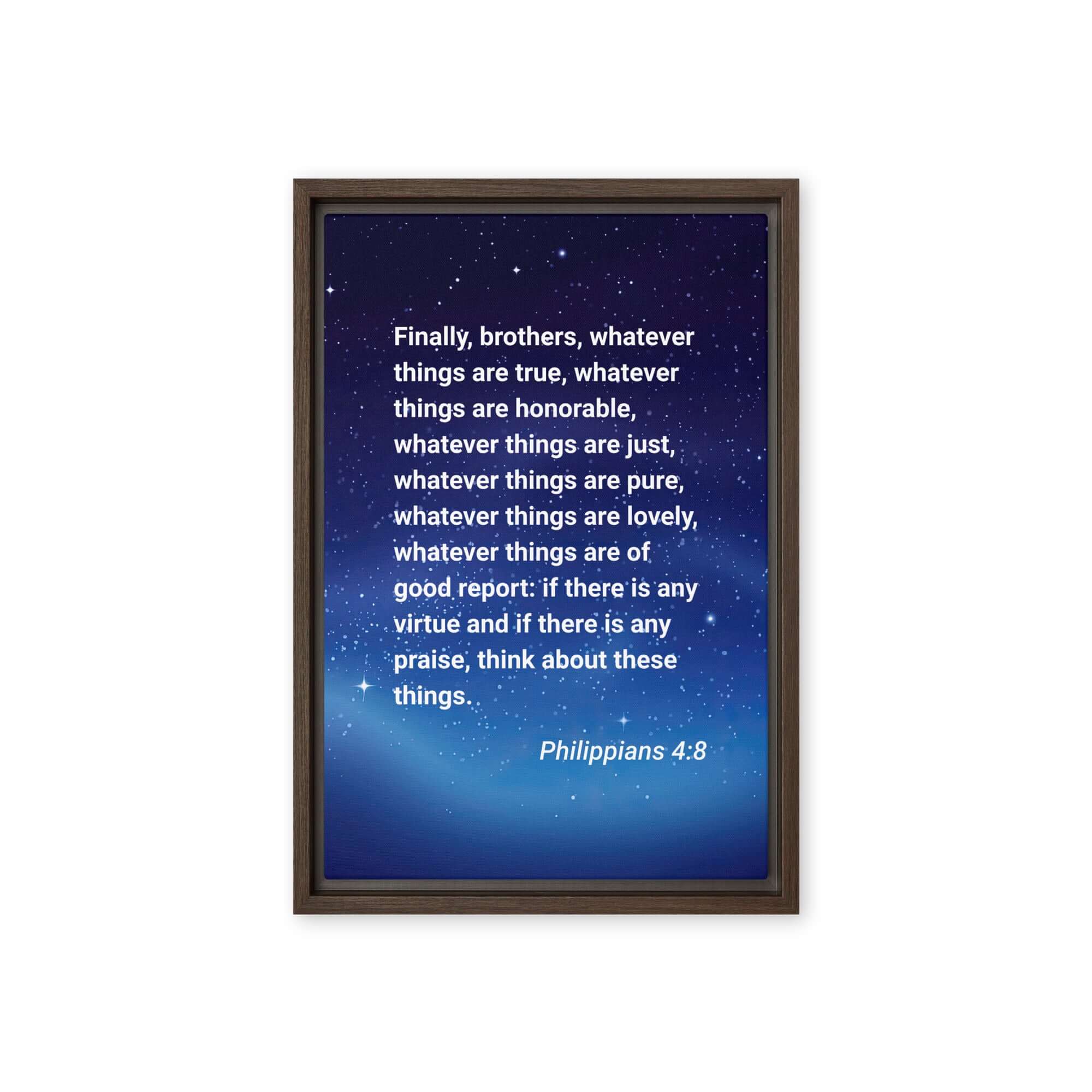 Philippians 4:8 Bible Verse, Think these things Framed Canvas Print Wall Art Brown 12″×18″