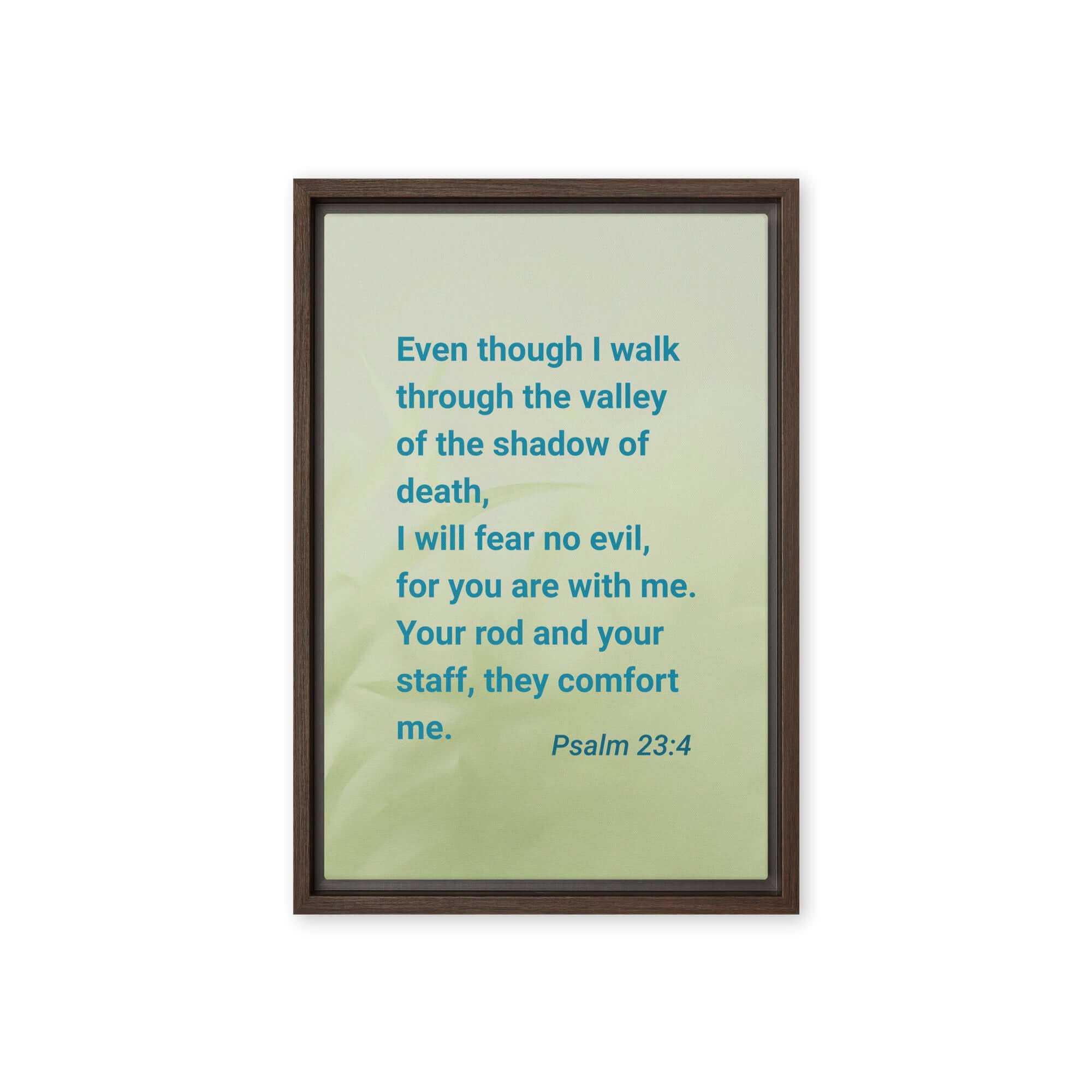 Psalm 23:4 Bible Verse, fear no evil Framed Canvas Print Wall Art Brown 12″×18″