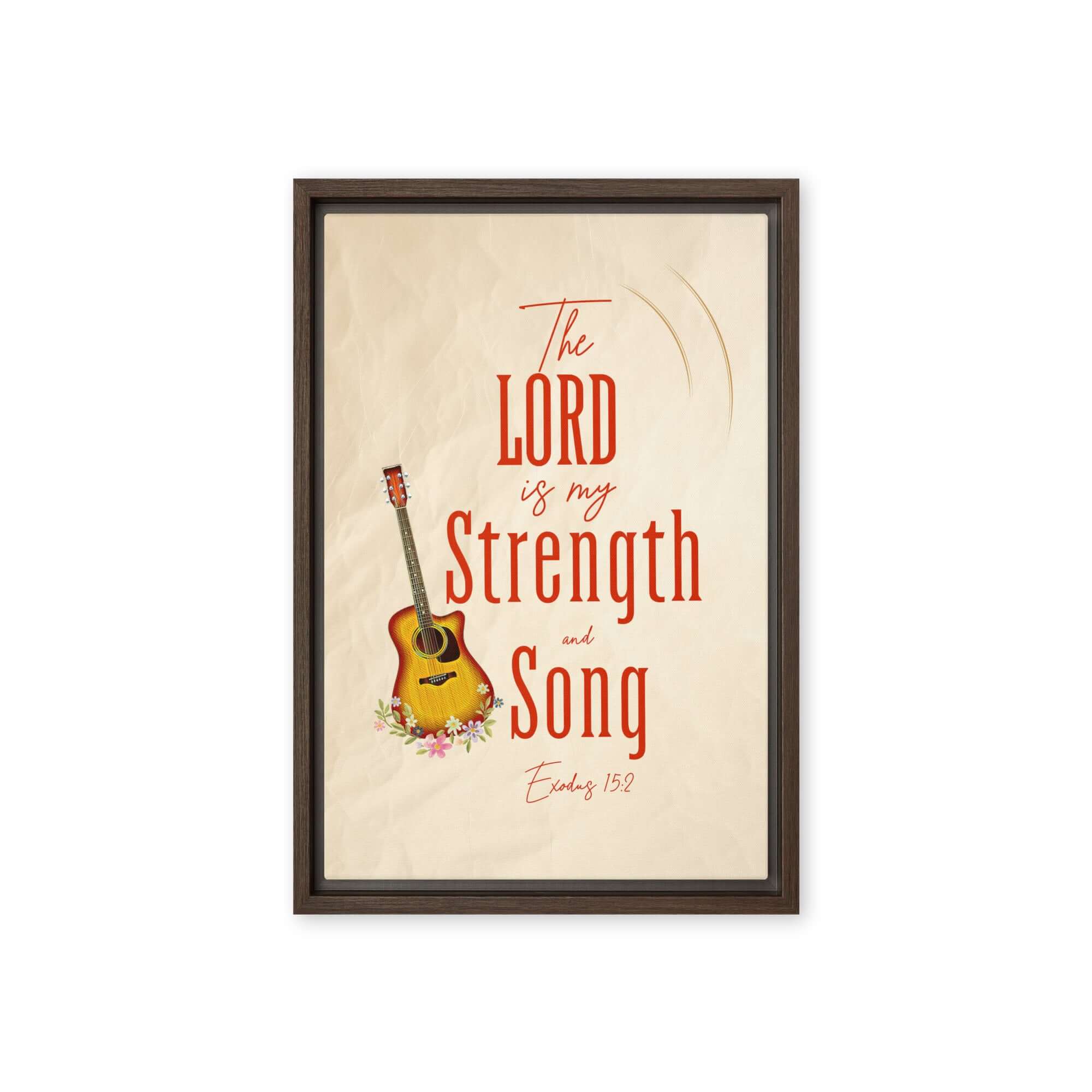 Exodus 15:2 Bible Verse, The LORD is my strength Framed Canvas Print Wall Art Brown 12″×18″