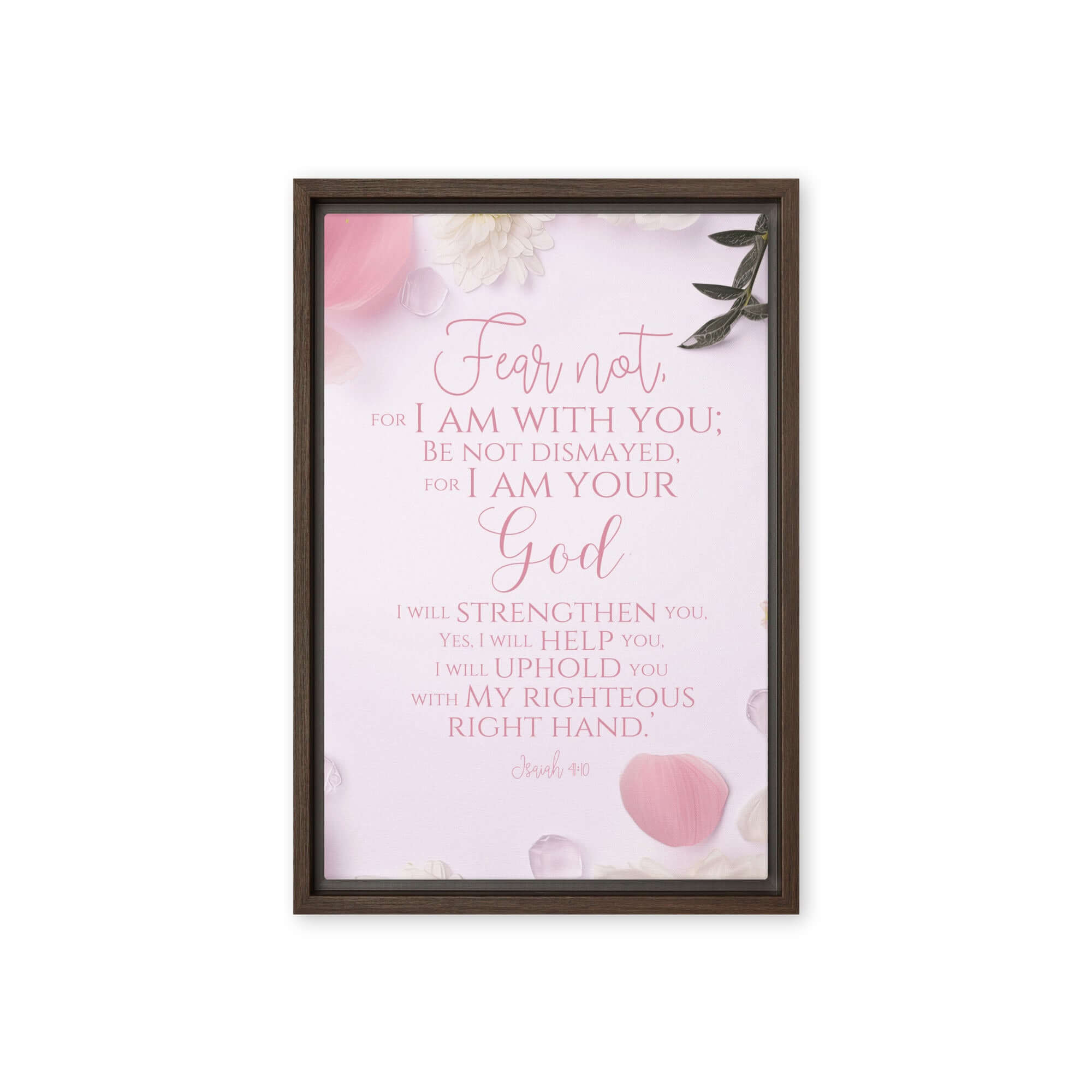 Isaiah 41:10 Bible Verse, God will strengthen you Framed Canvas Print Wall Art Brown 12″×18″