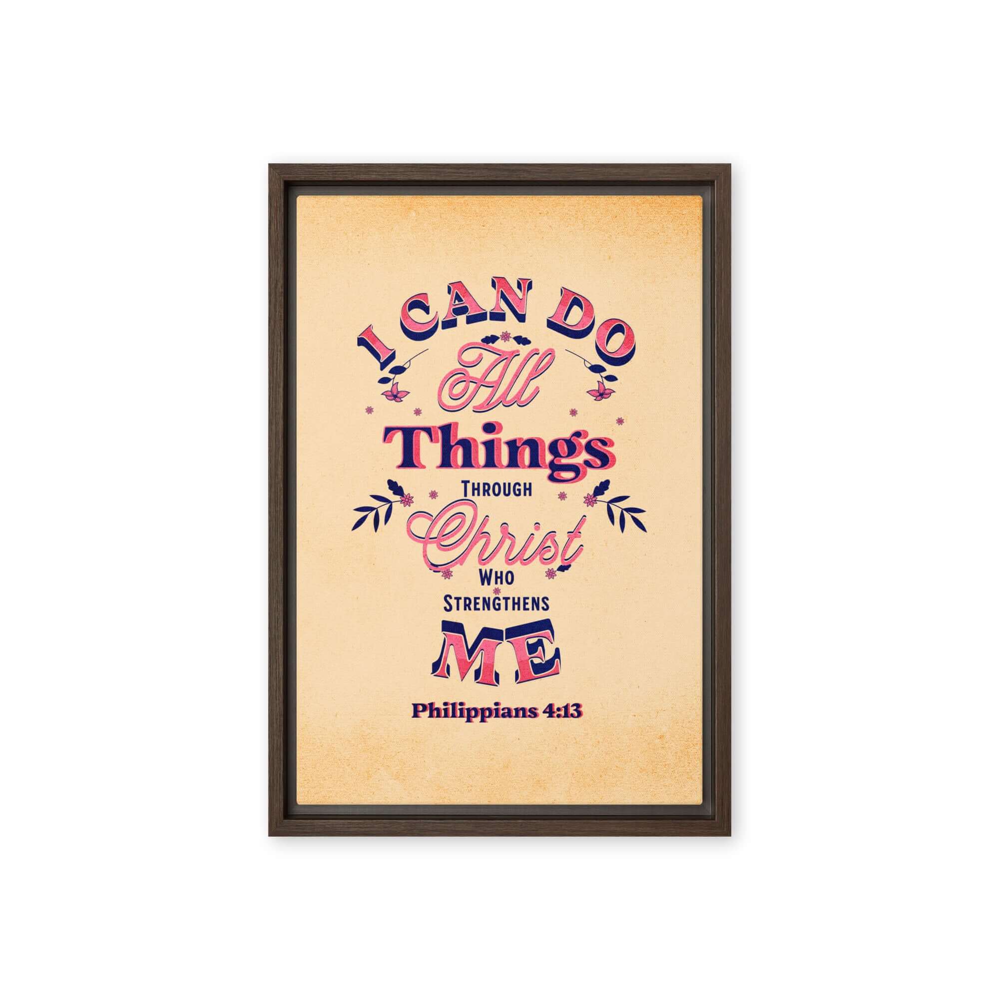 Philippians 4:13 Bible Verse, Christ Strengthens Me Framed Canvas Print Wall Art Brown 12″×18″