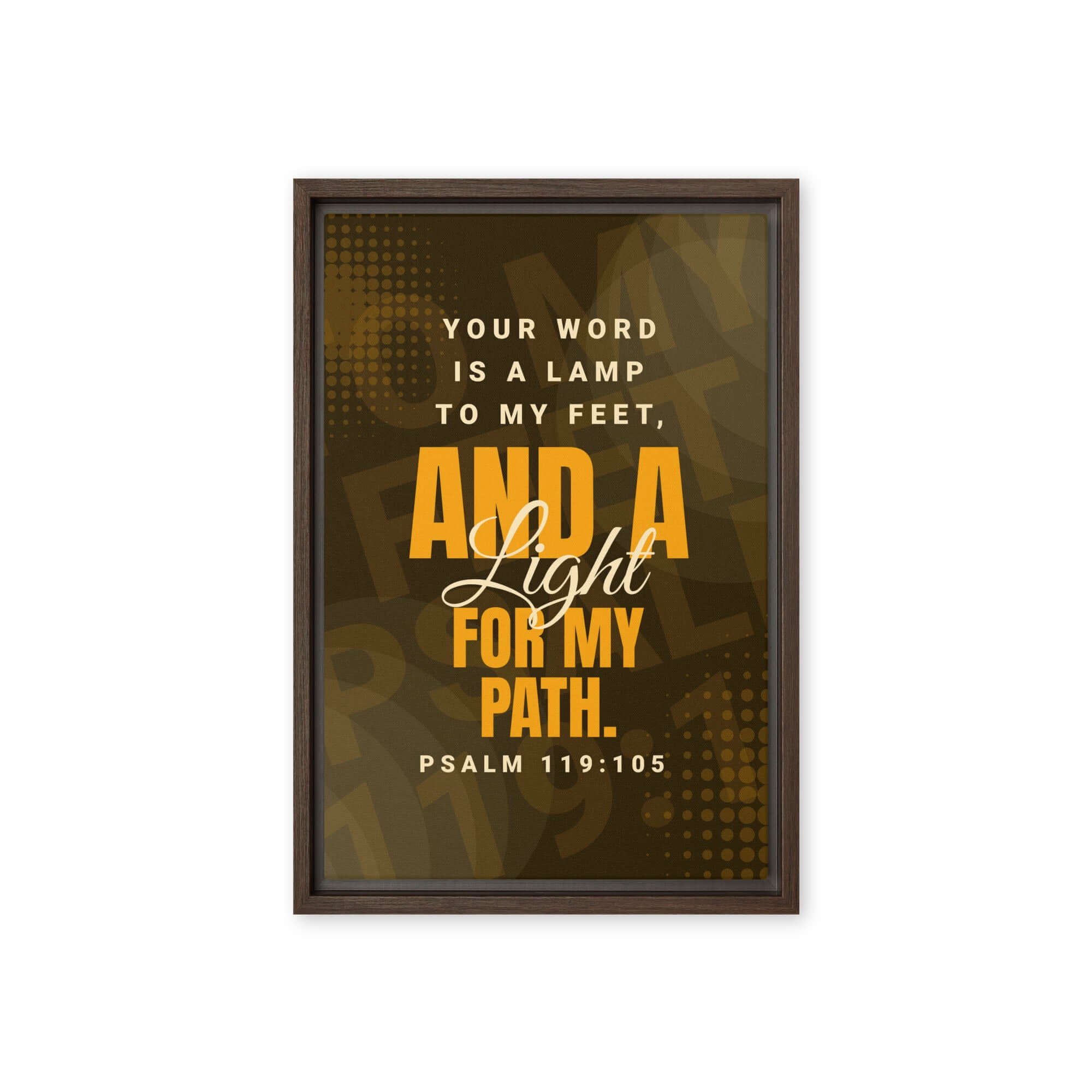 Psalm 119:105 Bible Verse, lamp to my feet Framed Canvas Print Wall Art Brown 12″×18″