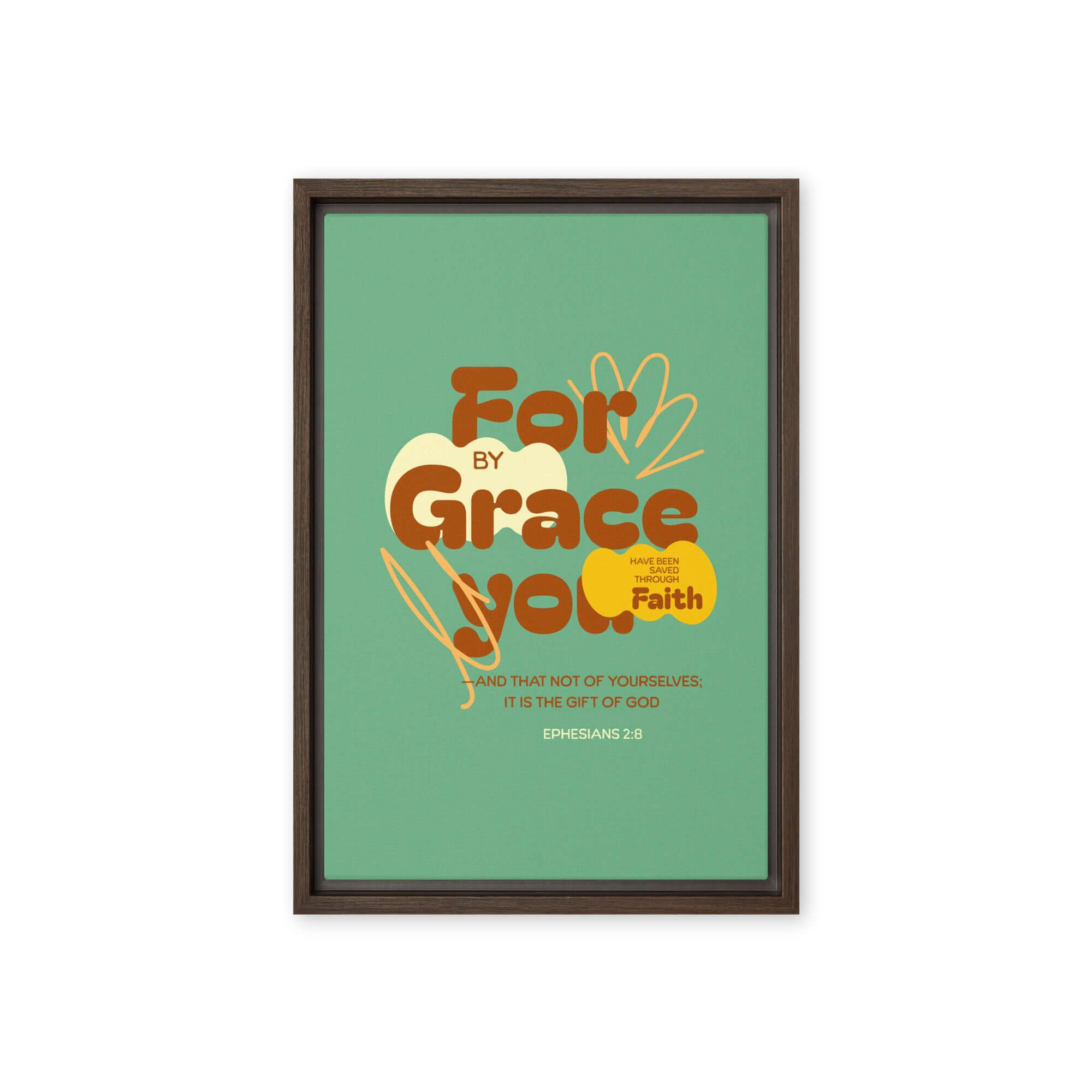 Ephesians 2:8 Bible Verse, for by grace Framed Canvas Print Wall Art Brown 12″×18″