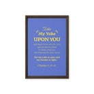 Matthew 11:29-30 Bible Verse, Take my yoke Framed Canvas Print Wall Art Brown 12″×18″