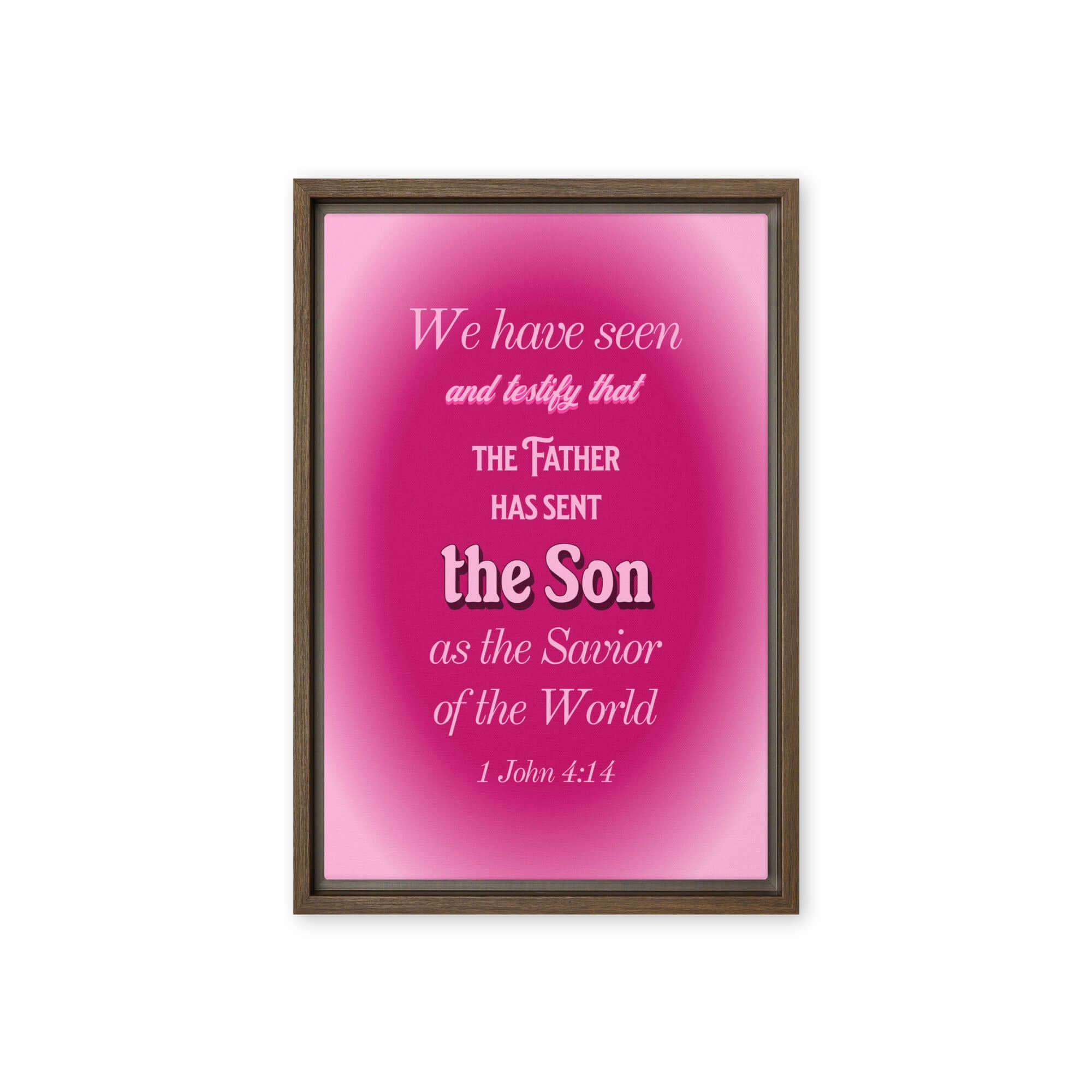 1 John 4:14 Bible Verse, that the Father Framed Canvas Print Wall Art Brown 12″×18″