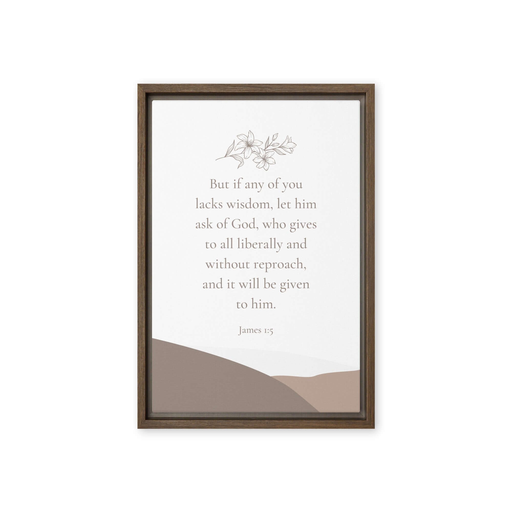 James 1:5 Bible Verse, ask of God Framed Canvas Print Wall Art Brown 12″×18″