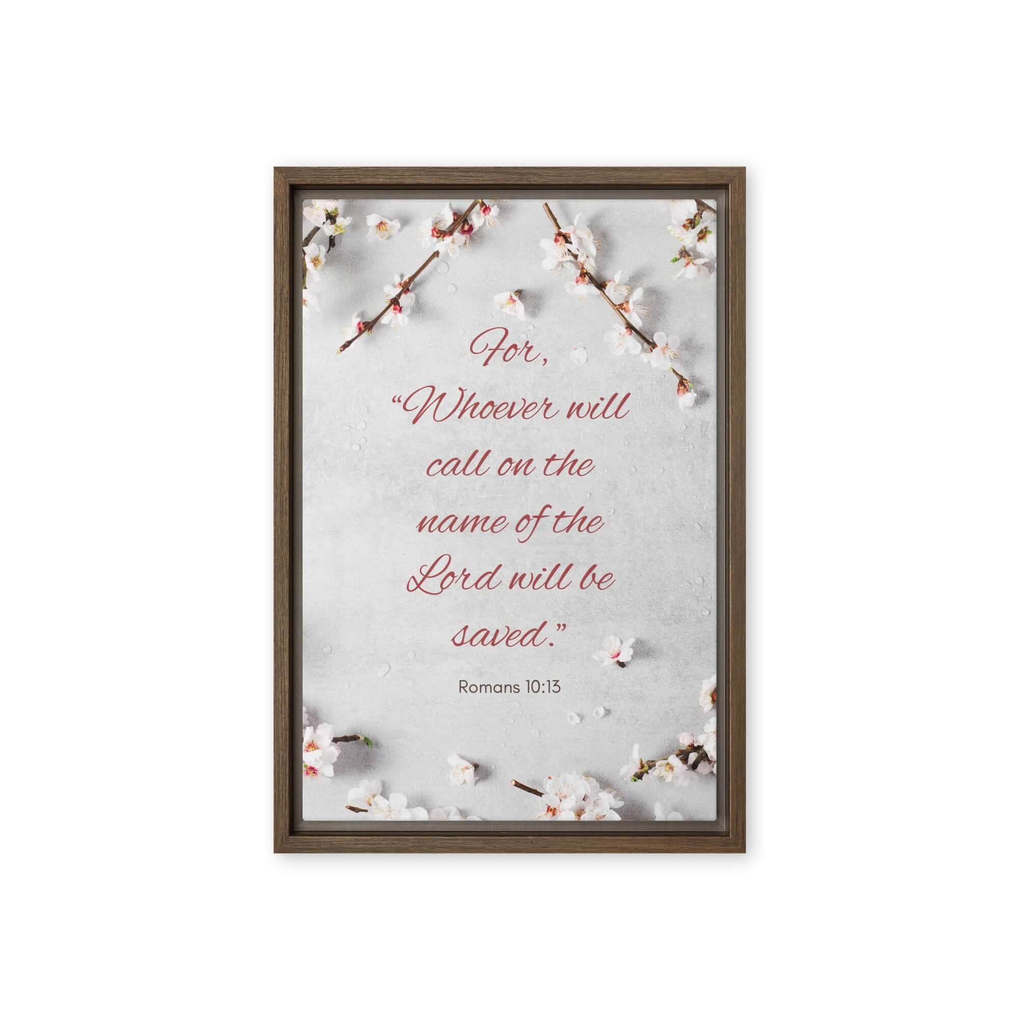 Romans 10:13 Bible Verse, the Lord Framed Canvas Print Wall Art Brown 12″×18″