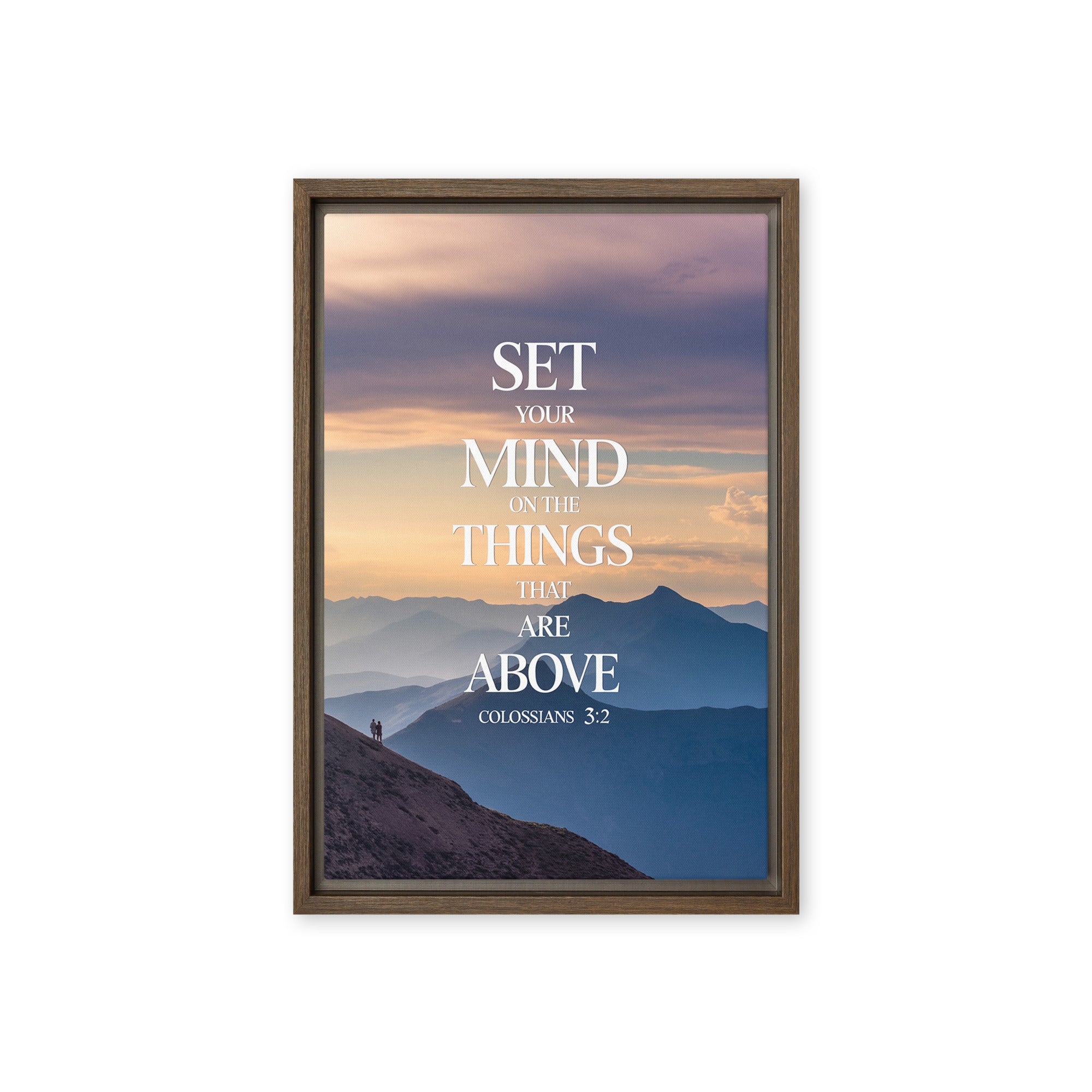 Colossians 3:2 Bible Verse things that Framed Canvas Brown 12″×18″