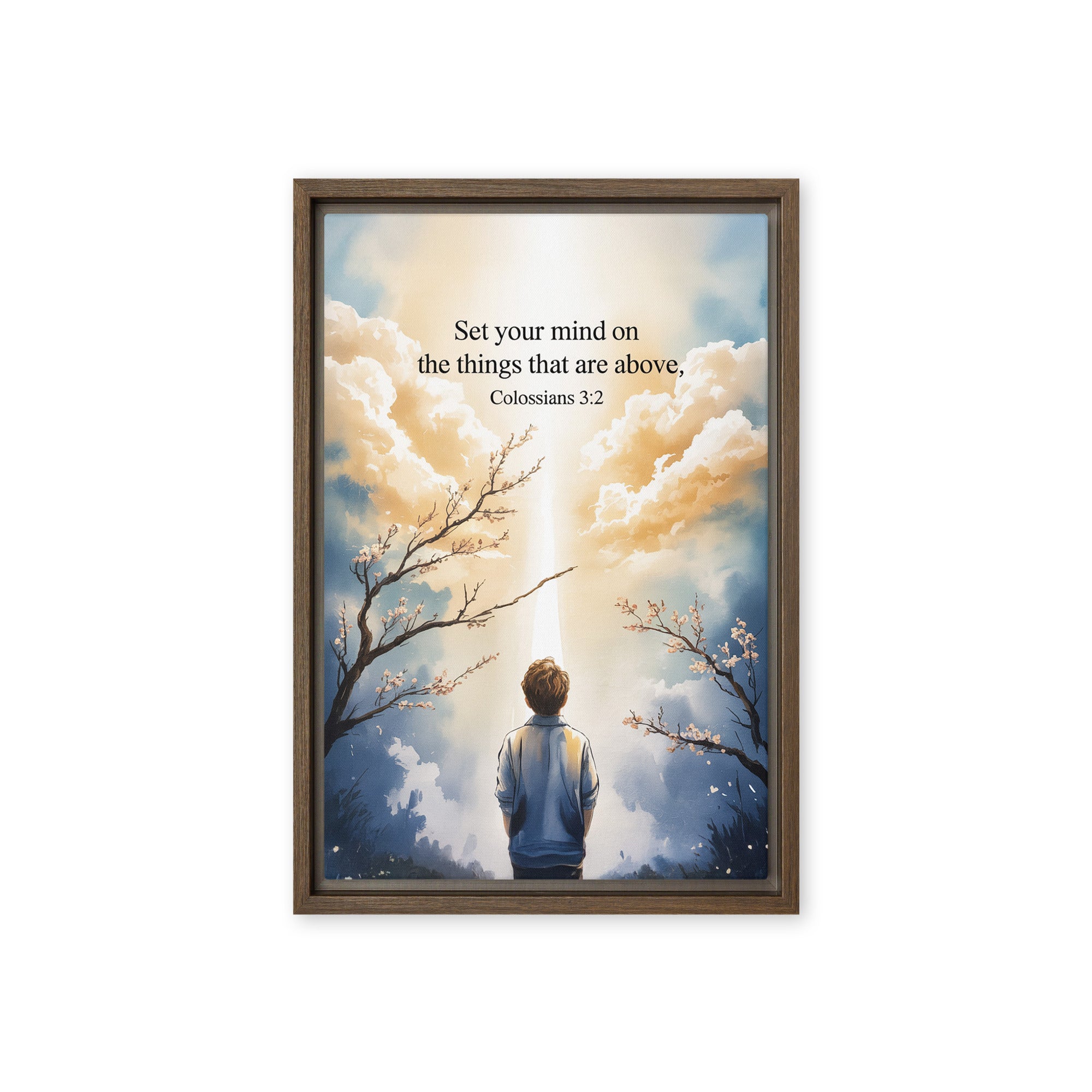 Colossians 3:2 Bible Verse the things Framed Canvas Brown 12″×18″