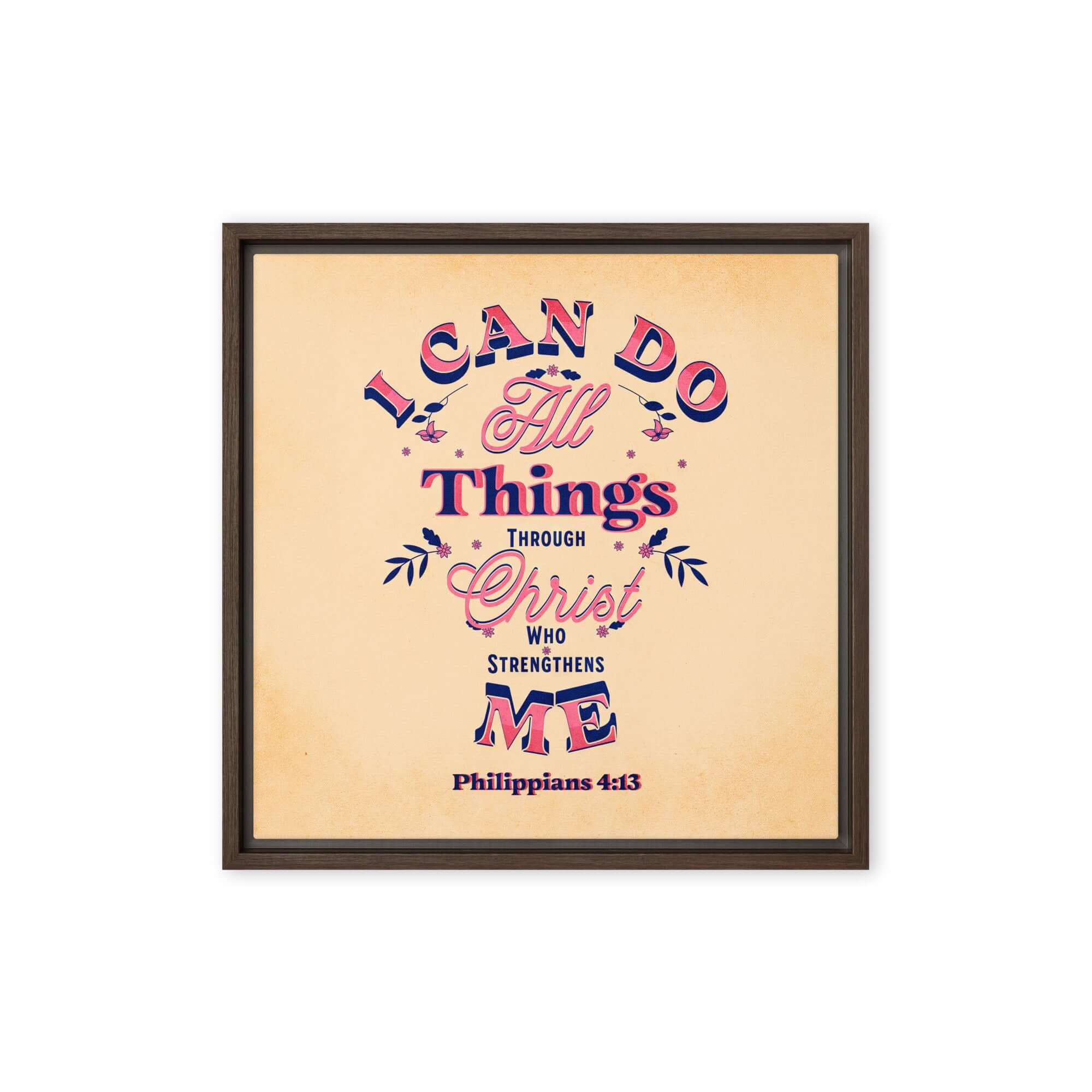 Philippians 4:13 Bible Verse, Christ Strengthens Me Framed Canvas Print Wall Art Brown 16″×16″