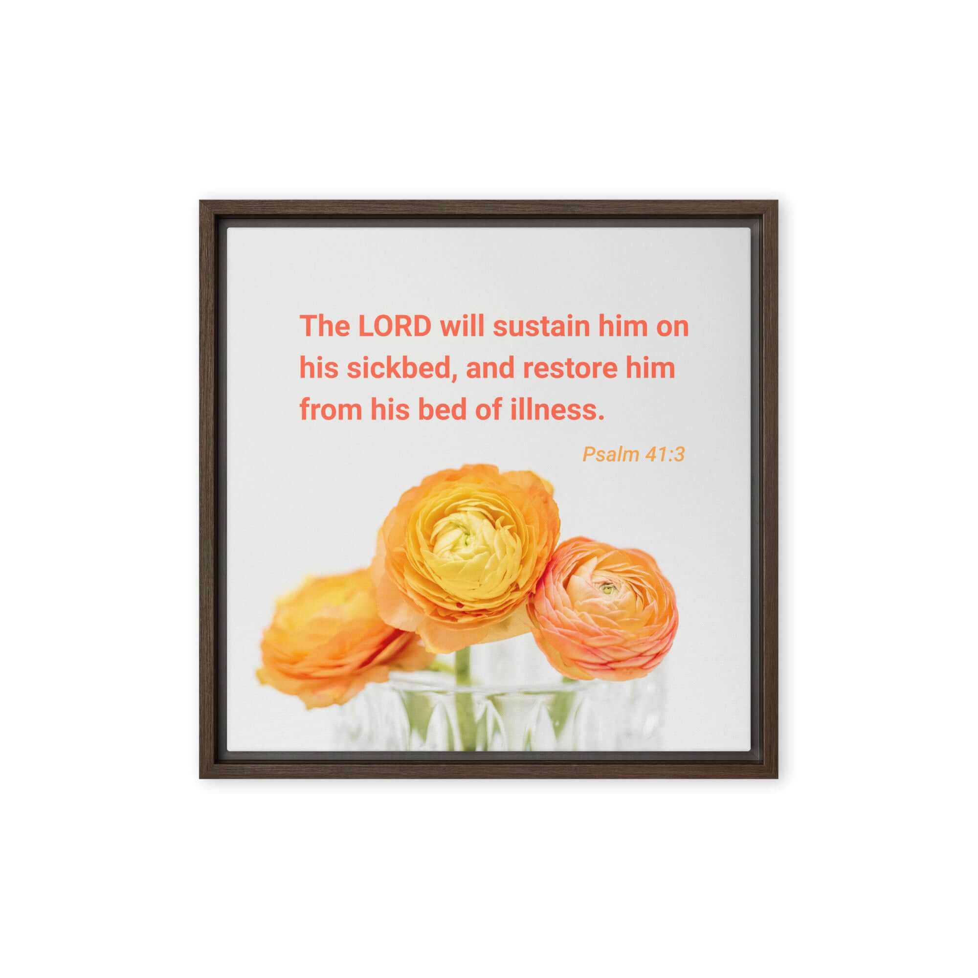 Psalm 41:3 Bible Verse, LORD will sustain Framed Canvas Print Wall Art Brown 16″×16″