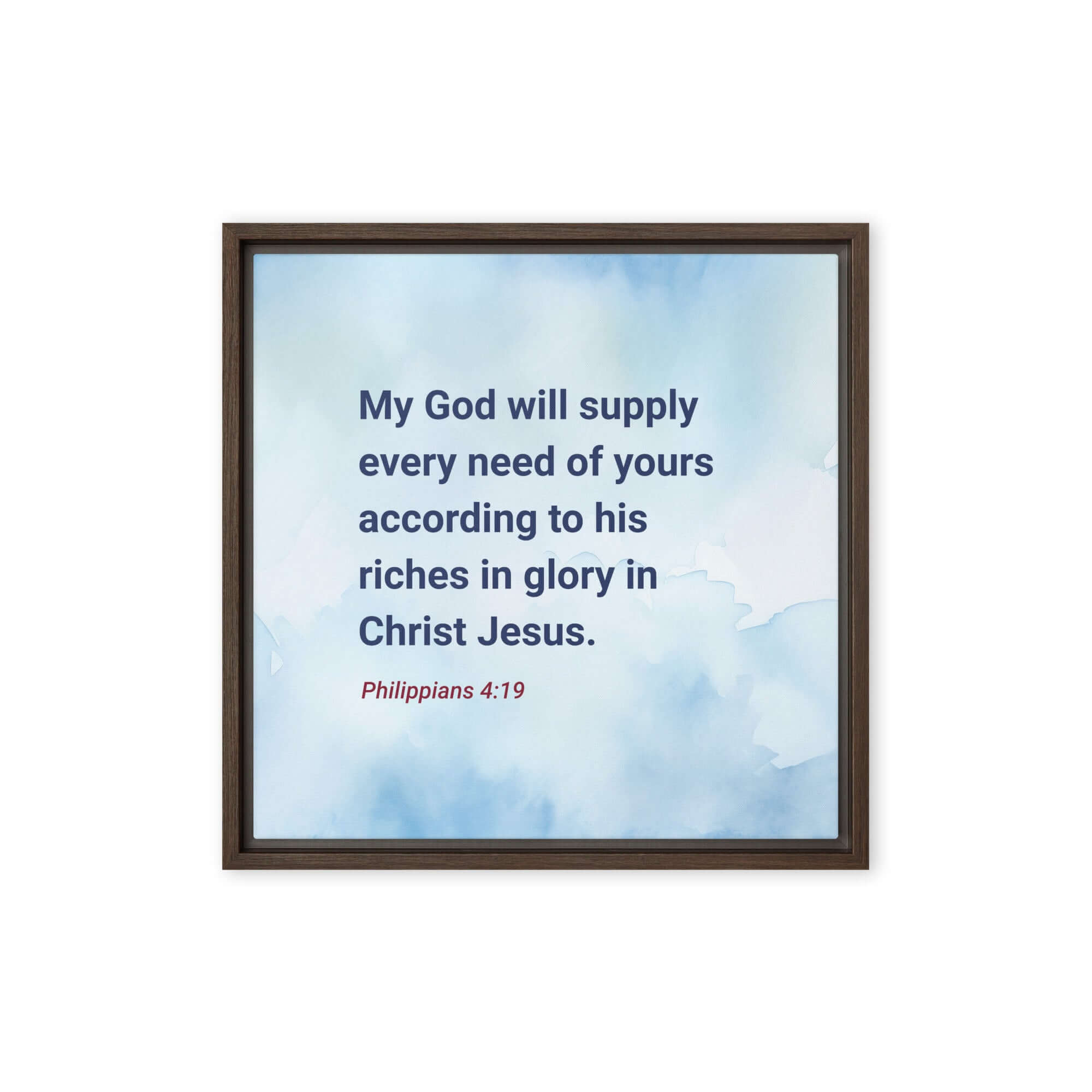 Philippians 4:19 Bible Verse, God will supply Framed Canvas Print Wall Art Brown 16″×16″