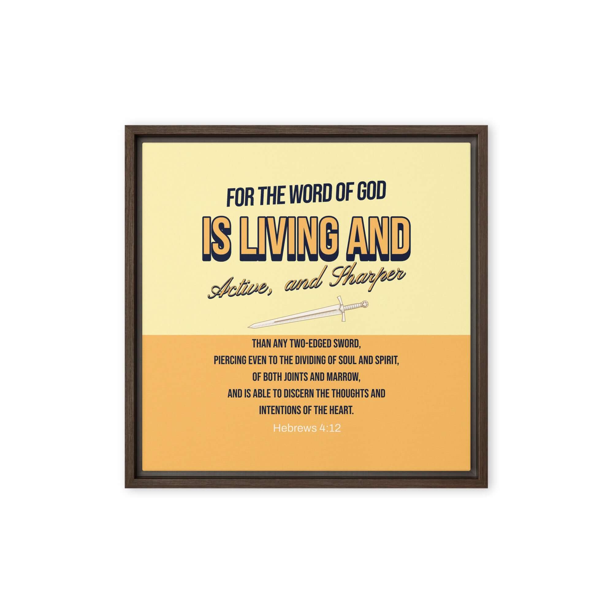 Hebrews 4:12 Bible Verse, living and active Framed Canvas Print Wall Art Brown 16″×16″