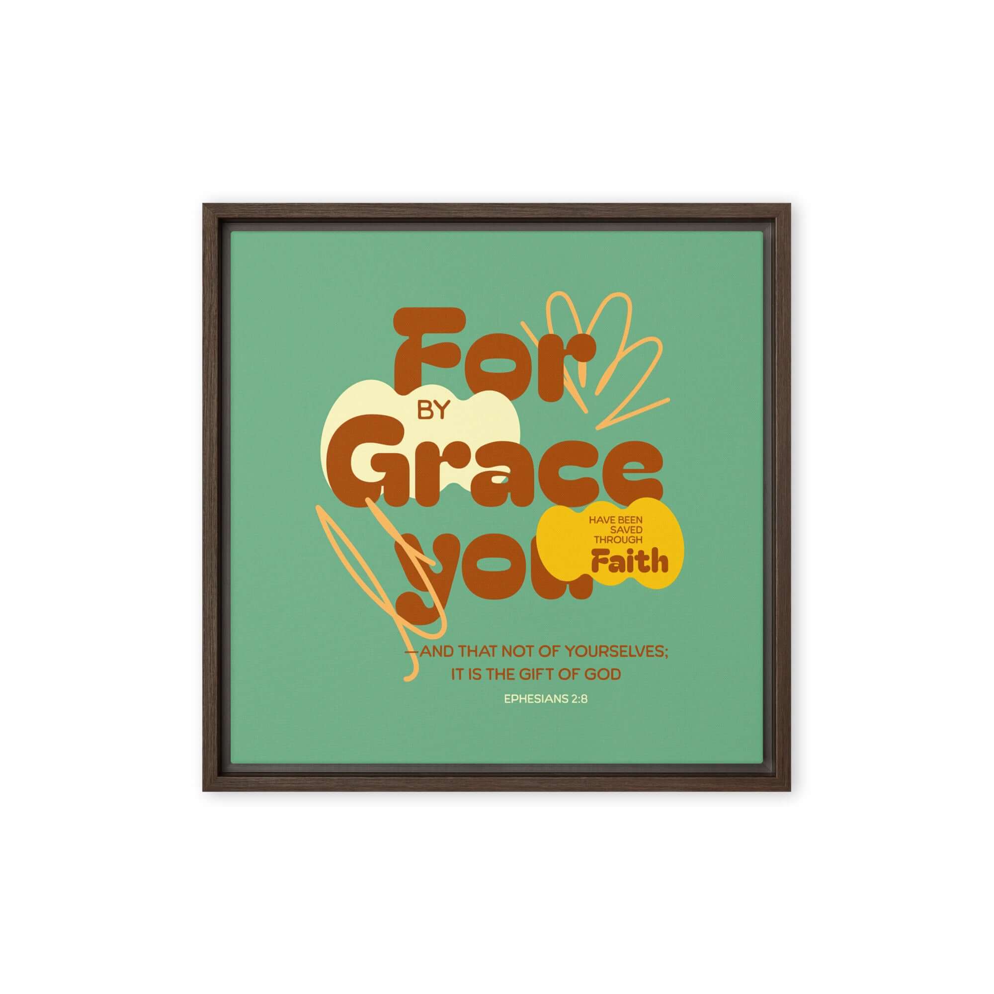 Ephesians 2:8 Bible Verse, for by grace Framed Canvas Print Wall Art Brown 16″×16″