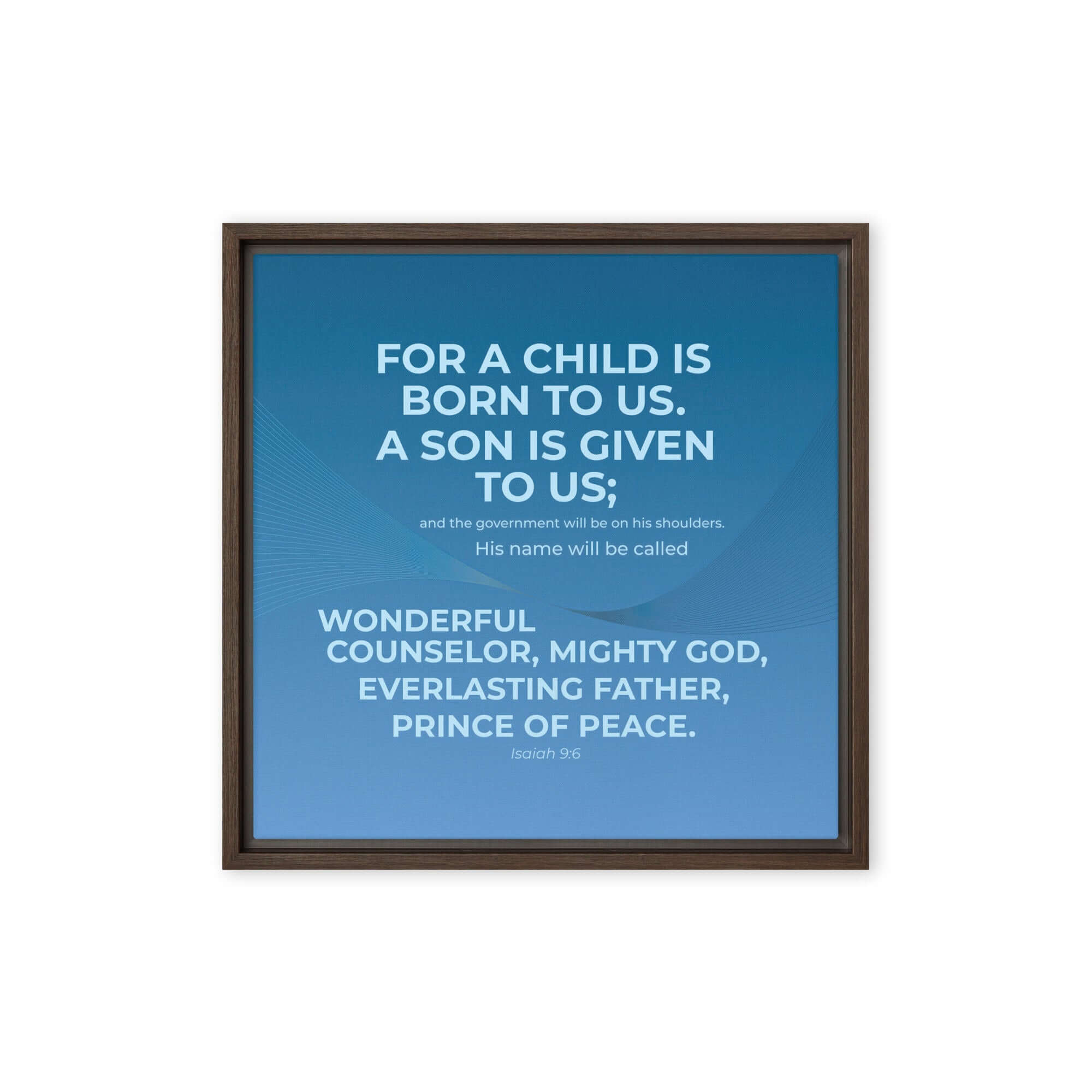 Isaiah 9:6 Bible Verse, Everlasting Father Framed Canvas Print Wall Art Brown 16″×16″