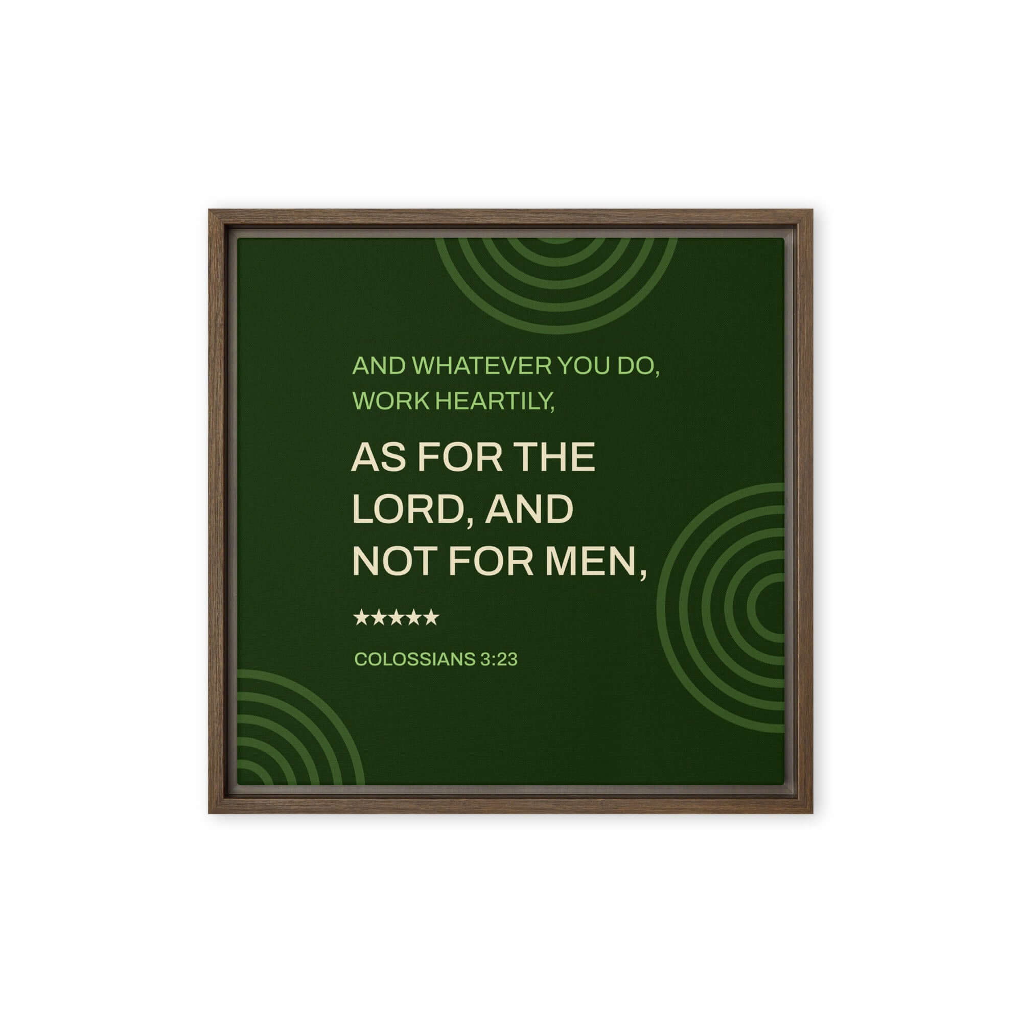Colossians 3:23 Bible Verse, not for men Framed Canvas Print Wall Art Brown 16″×16″