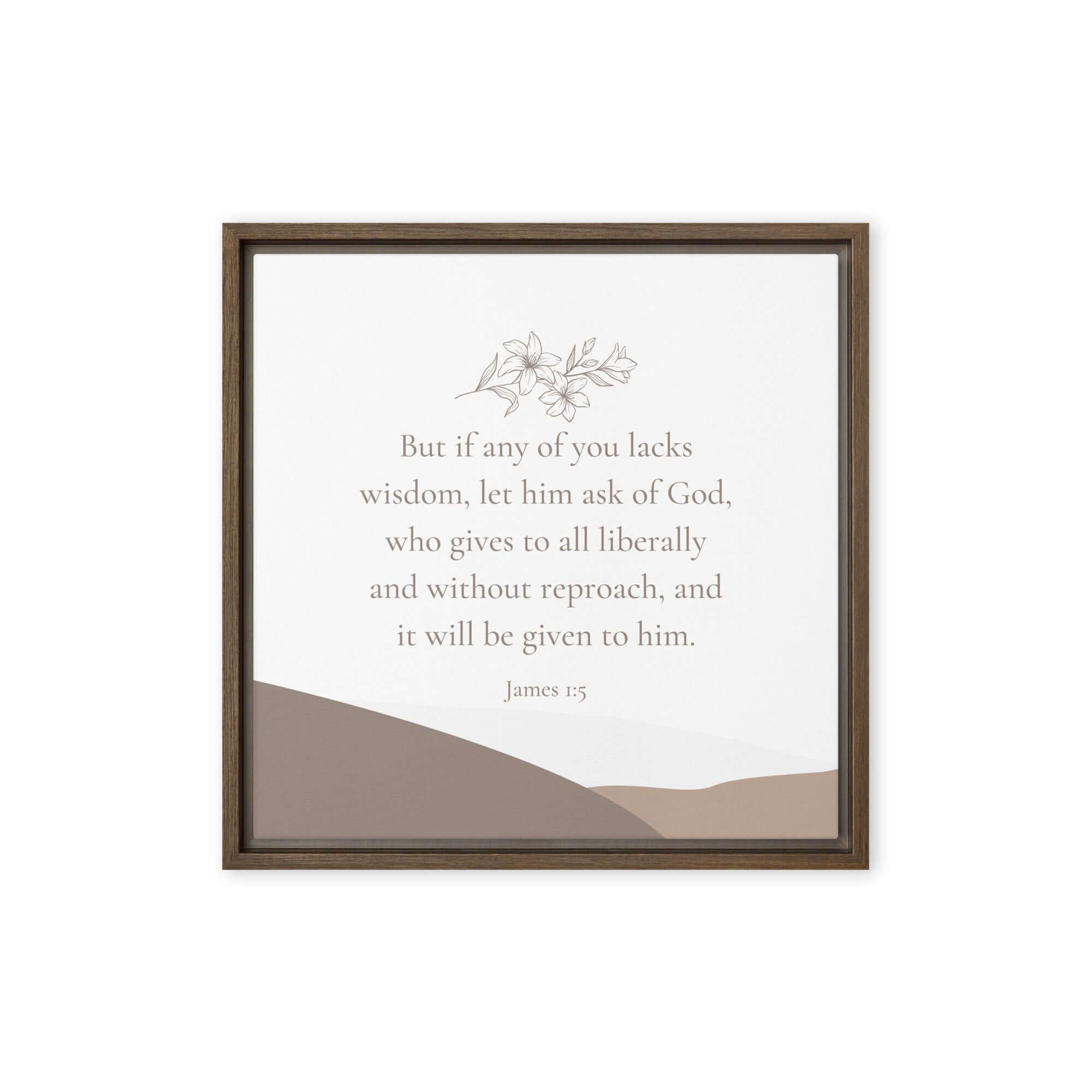 James 1:5 Bible Verse, ask of God Framed Canvas Print Wall Art Brown 16″×16″
