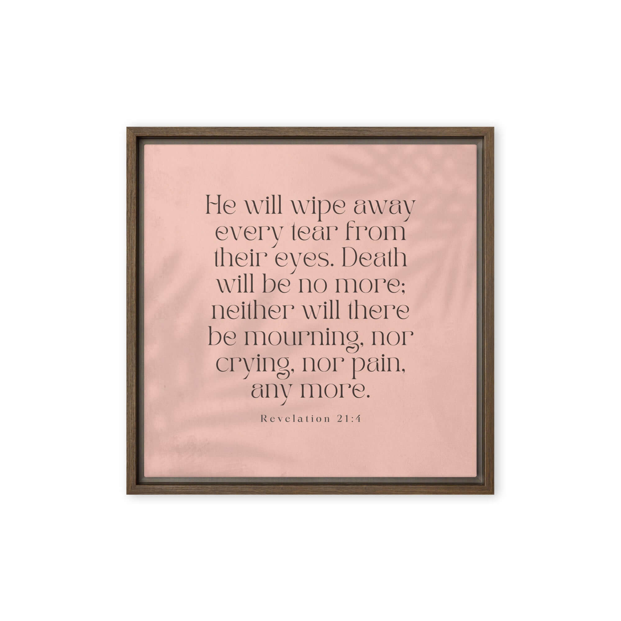 Revelation 21:4 Bible Verse, their eyes Framed Canvas Print Wall Art Brown 16″×16″
