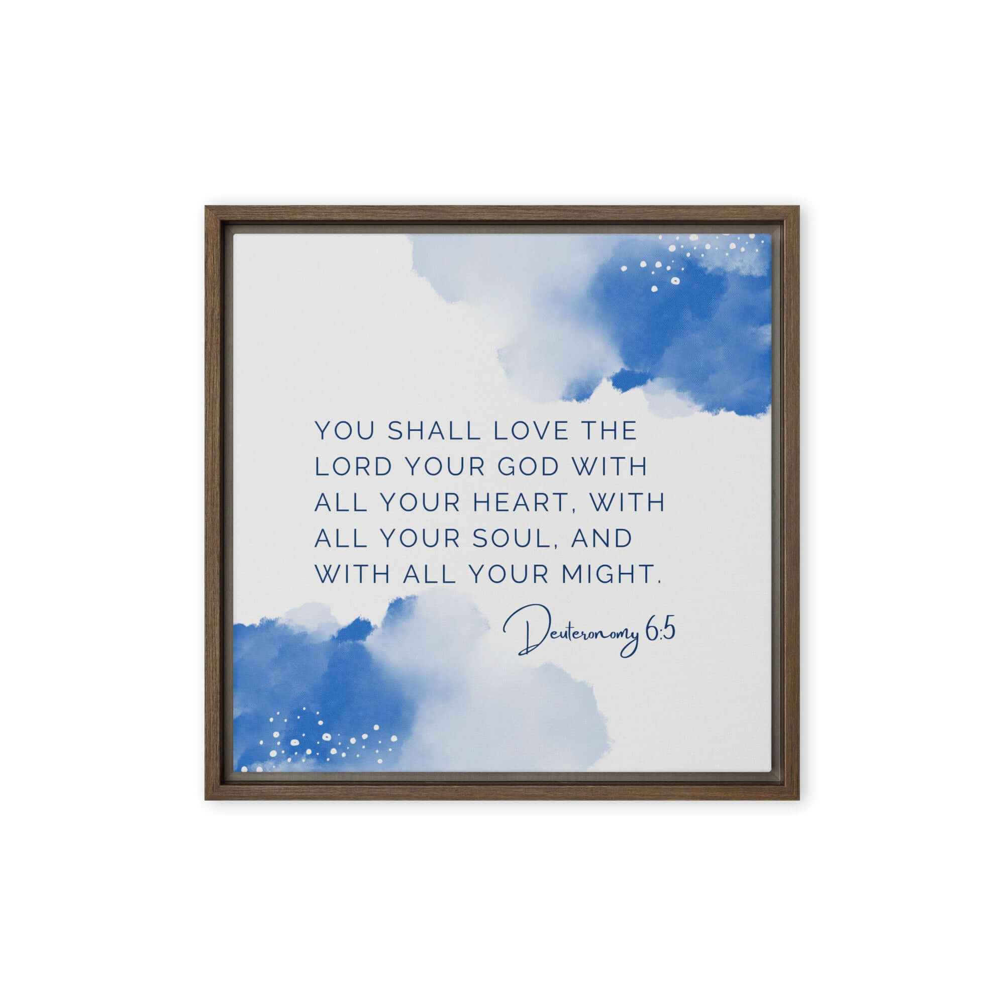 Deuteronomy 6:5 Bible Verse, your God Framed Canvas Print Wall Art Brown 16″×16″