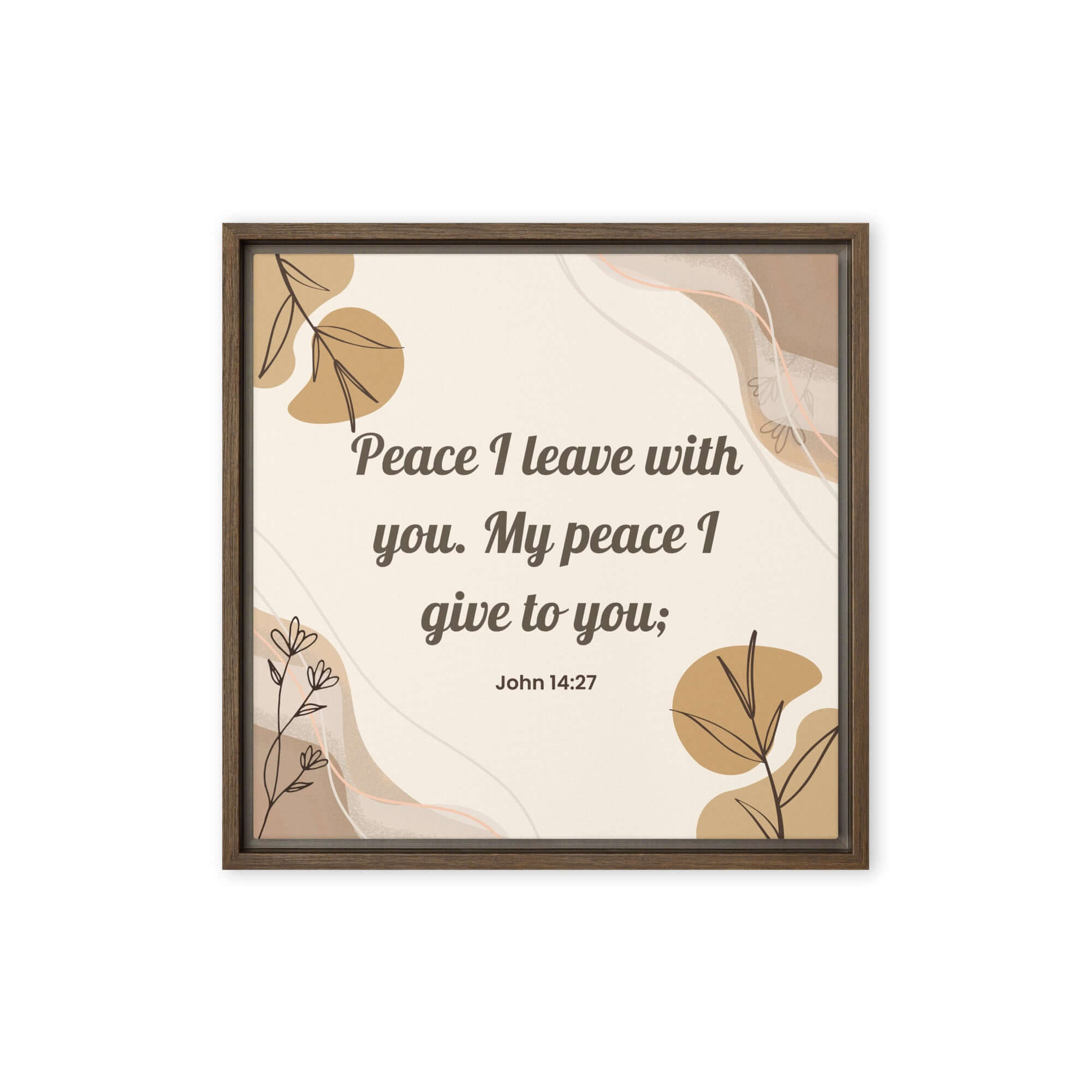 John 14:27 Bible Verse, Peace I Framed Canvas Print Wall Art Brown 16″×16″