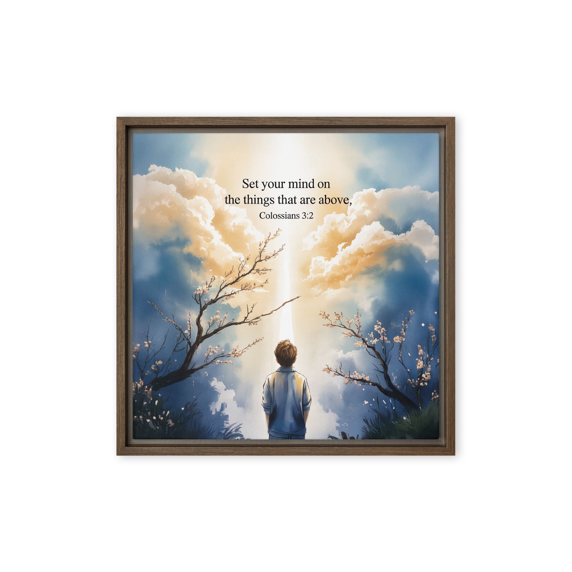 Colossians 3:2 Bible Verse the things Framed Canvas Brown 16″×16″