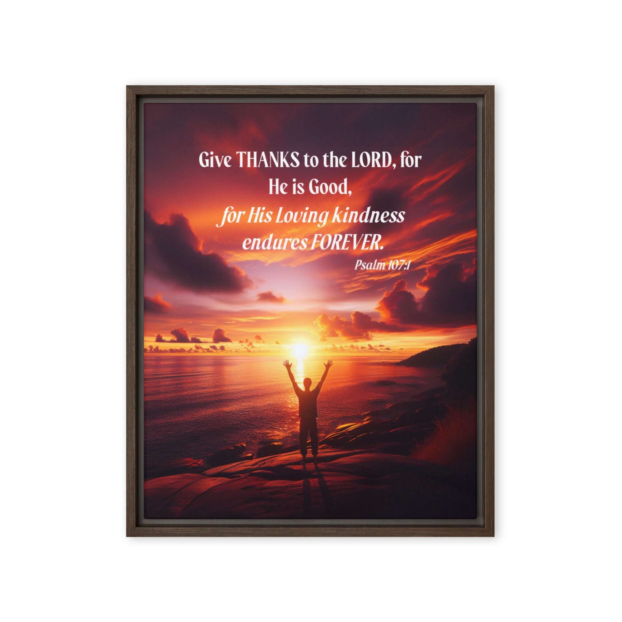 Psalm 107:1 Bible Verse, Give Thanks to the Lord Framed Canvas Print Wall Art Brown 16″×20″